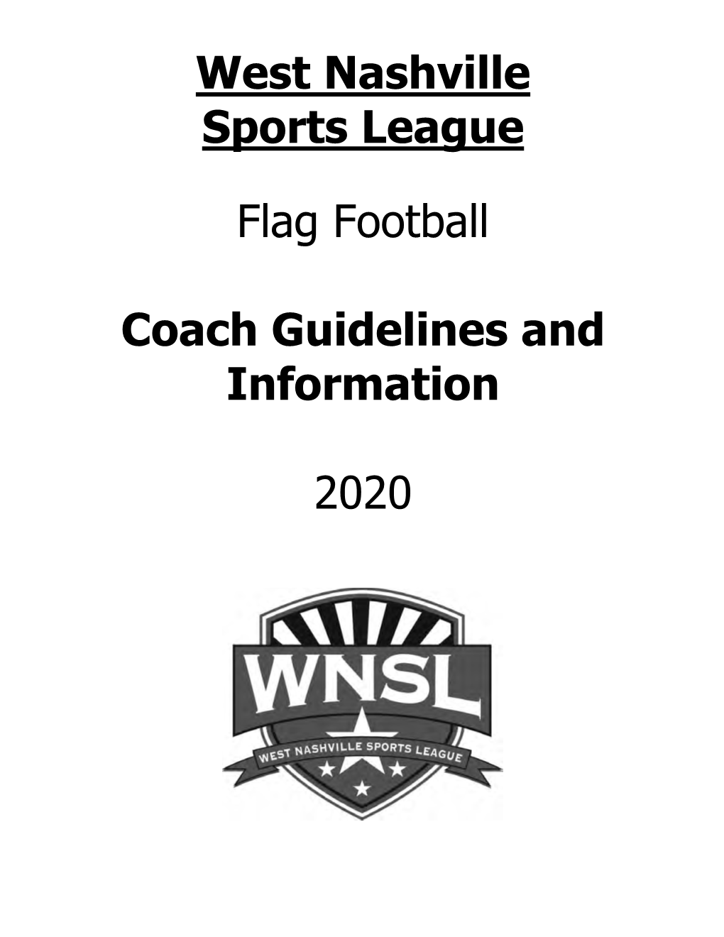 West Nashville Sports League Flag Football Coach Guidelines And