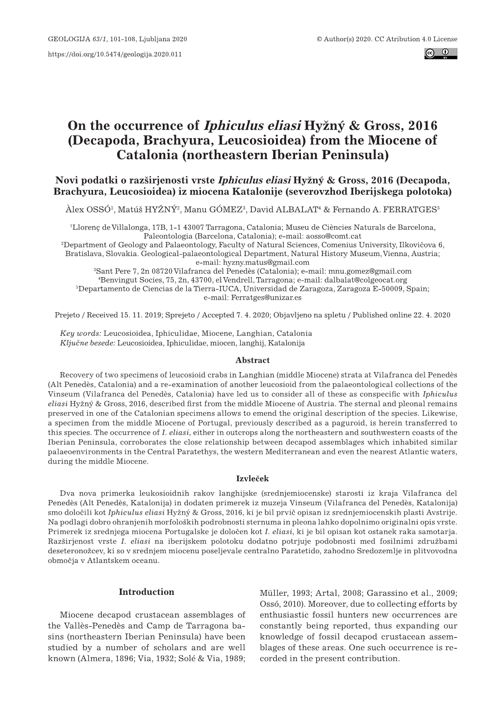 On the Occurrence of Iphiculus Eliasi Hyžný & Gross, 2016 (Decapoda