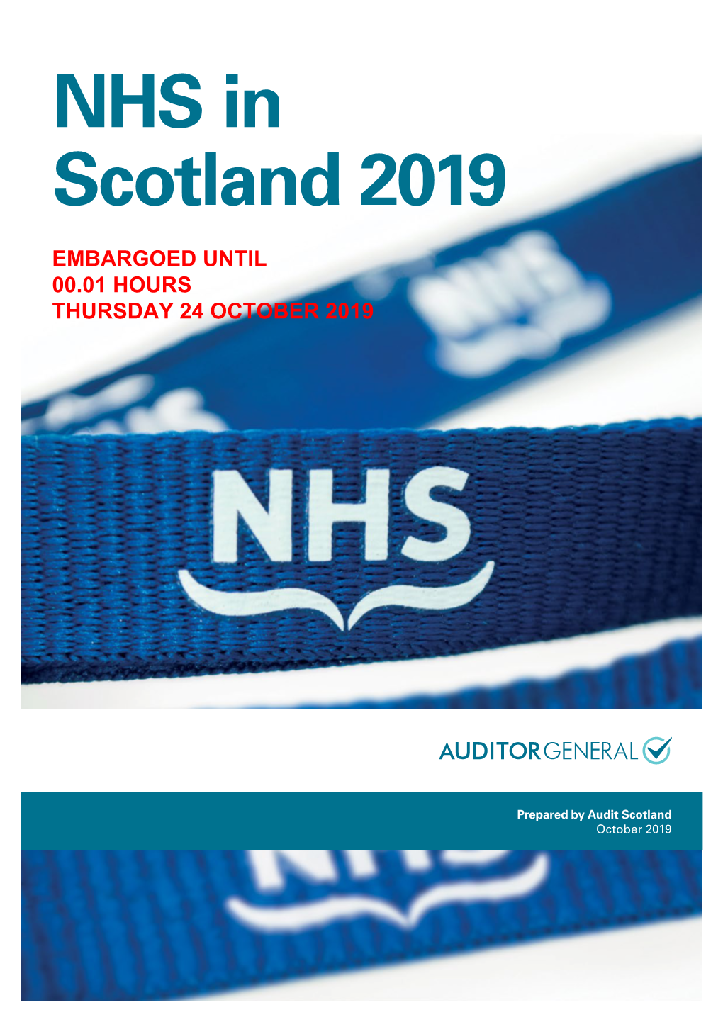 NHS in Scotland 2019﻿ ﻿﻿ | 3