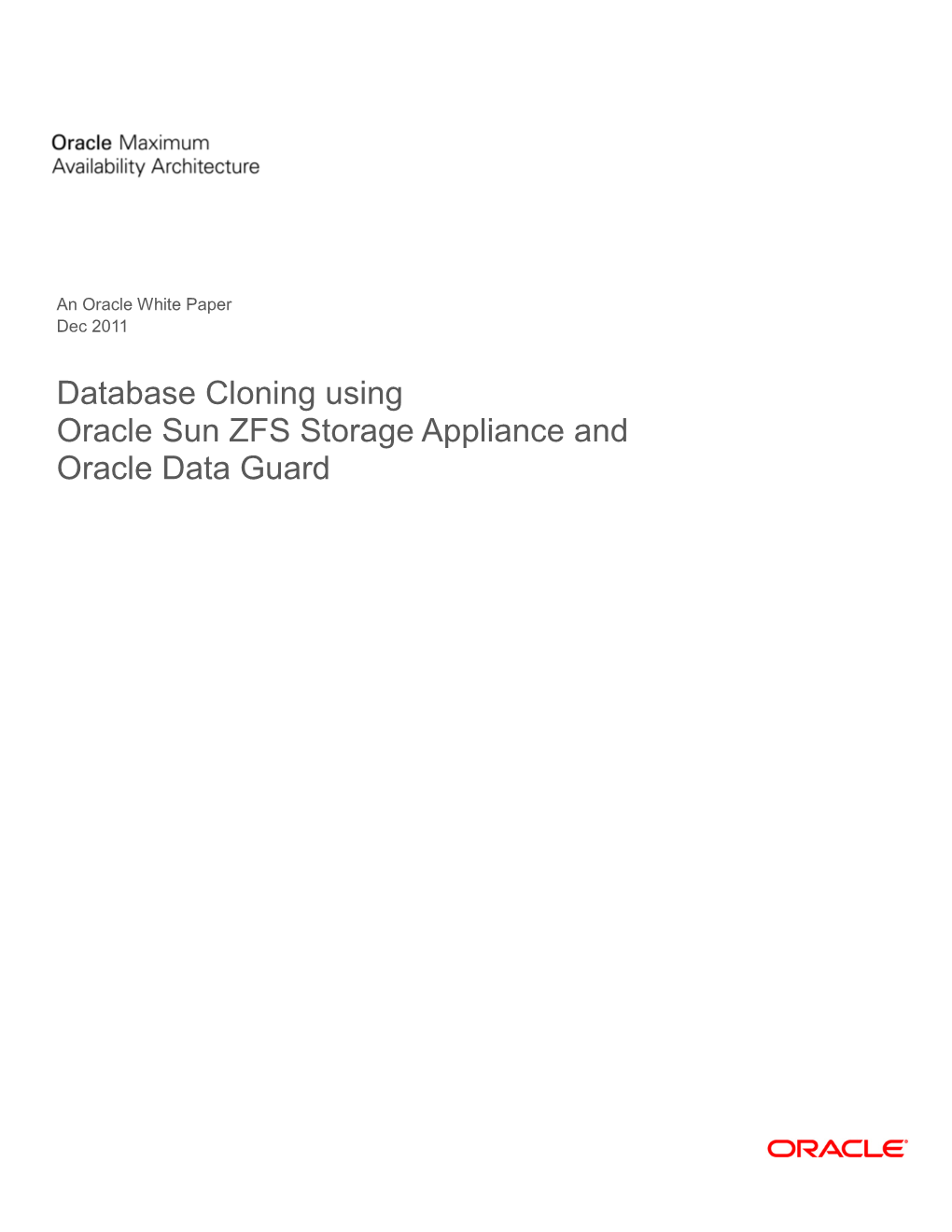 Oracle Database Cloning Solution Using Sun ZFS Storage