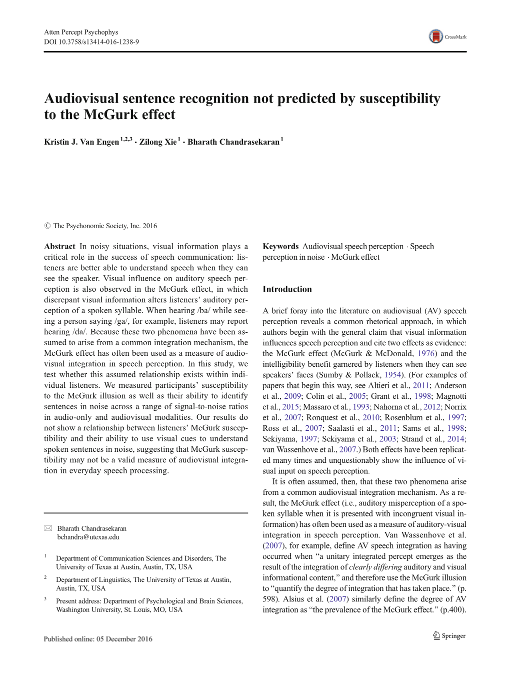 Audiovisual Sentence Recognition Not Predicted by Susceptibility to the Mcgurk Effect