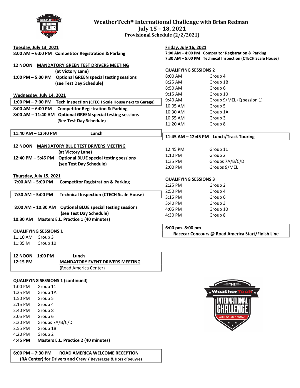 Weathertech® International Challenge with Brian Redman July 15 – 18, 2021 Provisional Schedule (2/2/2021)