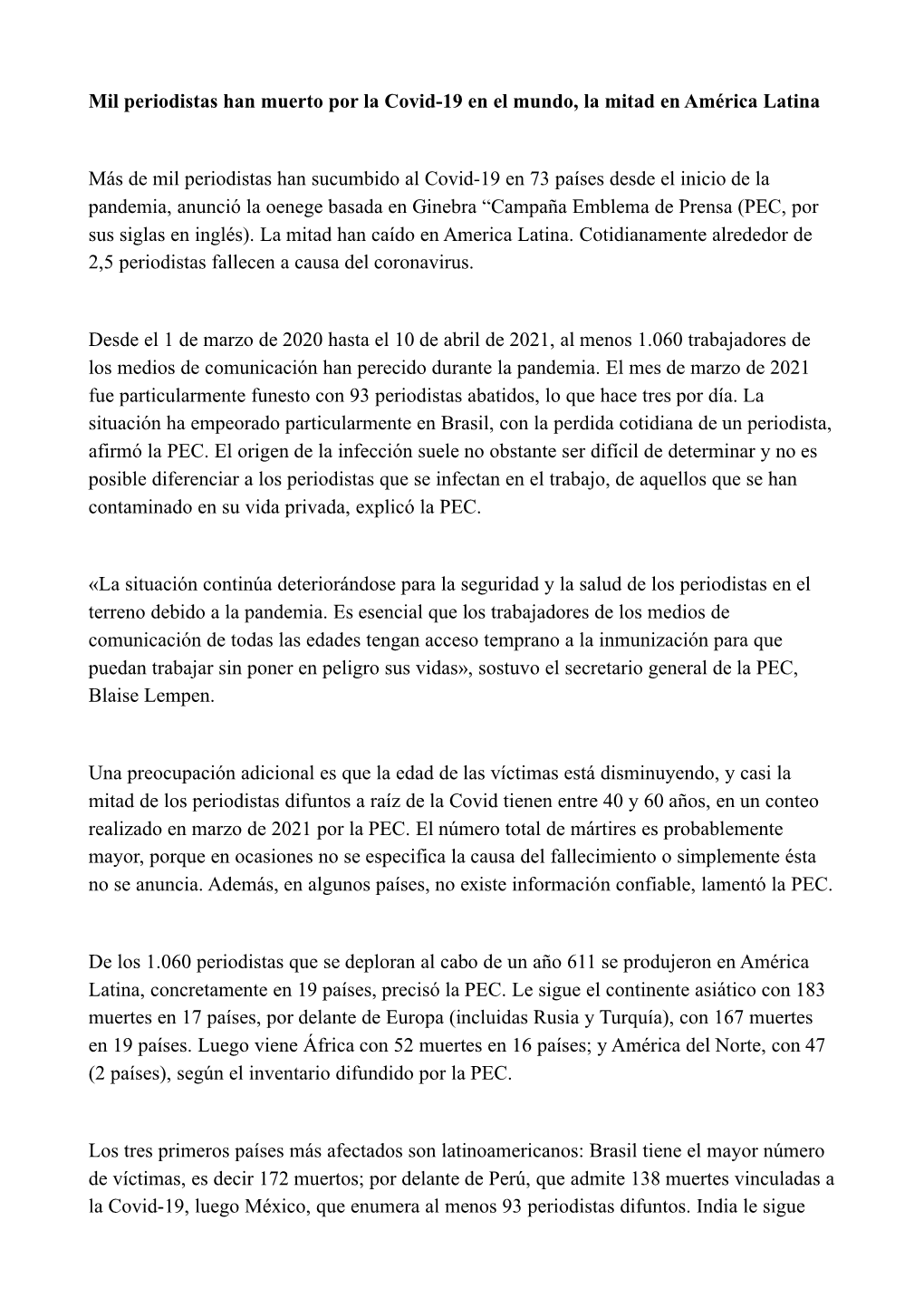 Mil Periodistas Han Muerto Por La Covid-19 En El Mundo, La Mitad En América Latina