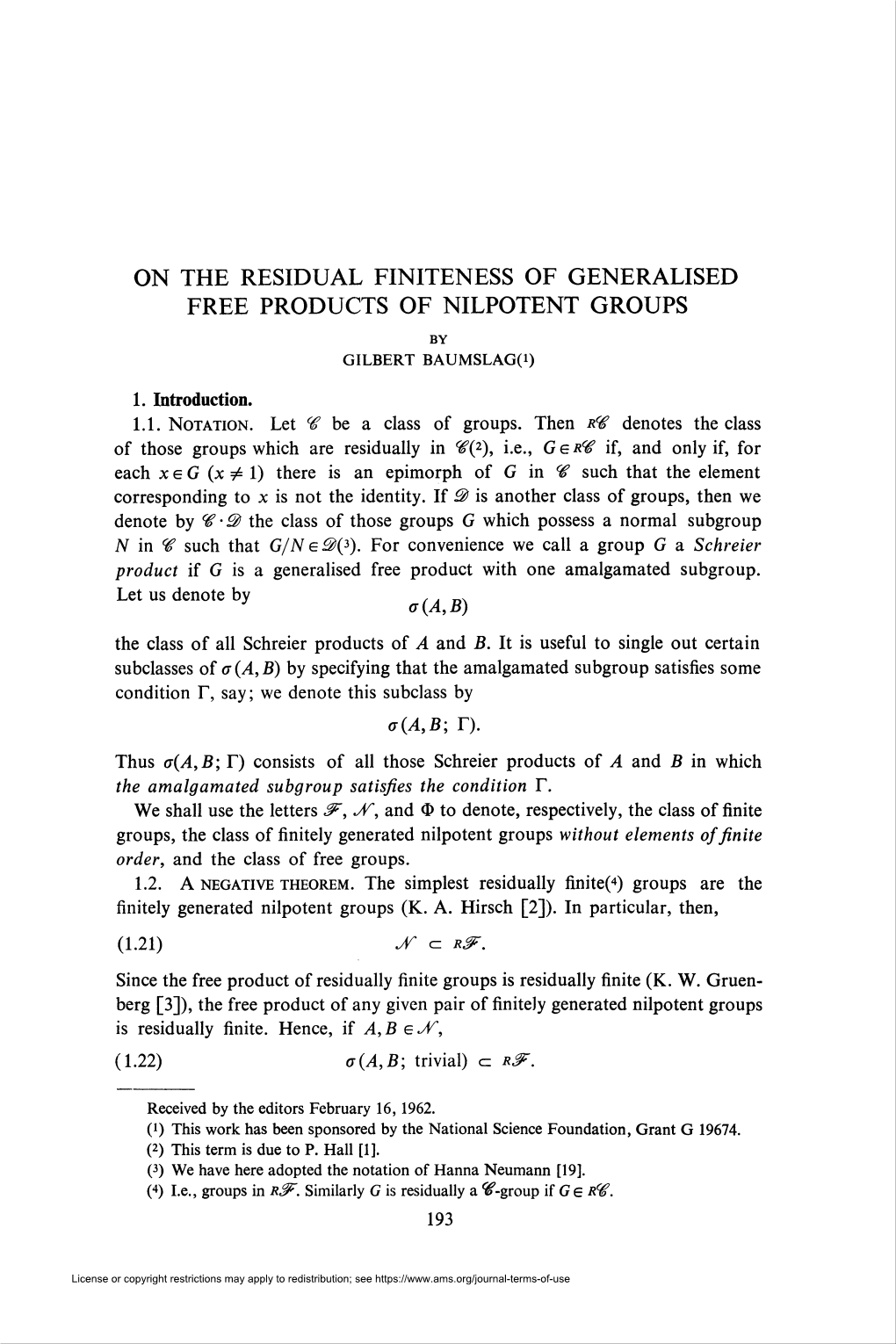 ON the RESIDUAL FINITENESS of GENERALISED FREE PRODUCTS of NILPOTENT GROUPS by GILBERT BAUMSLAG(I)