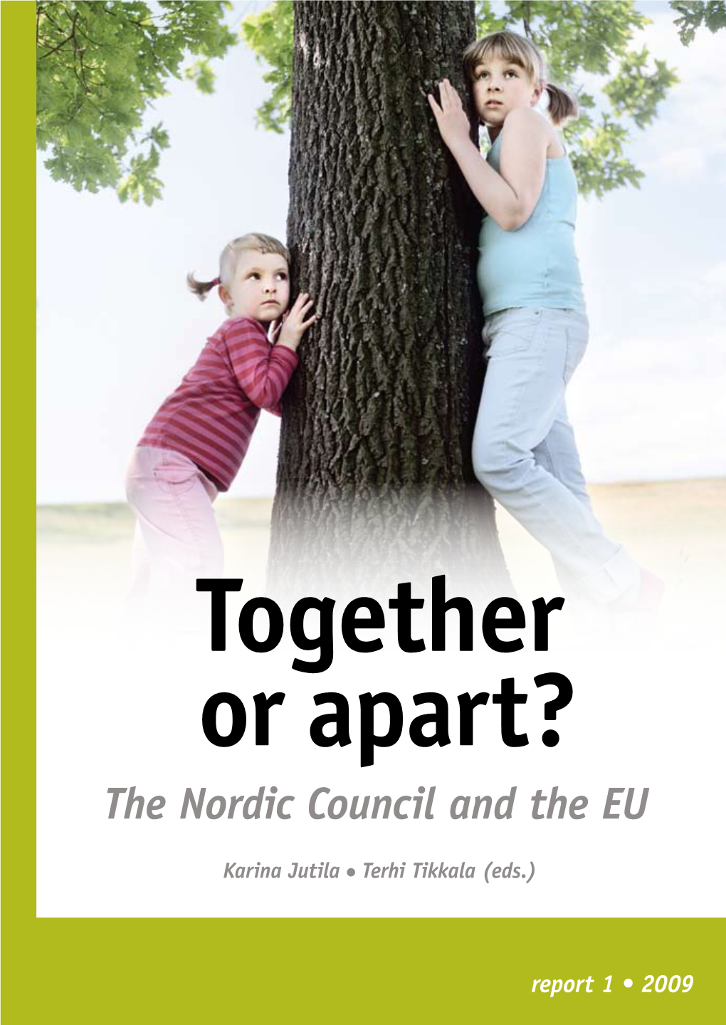 The Nordic Council and the EU