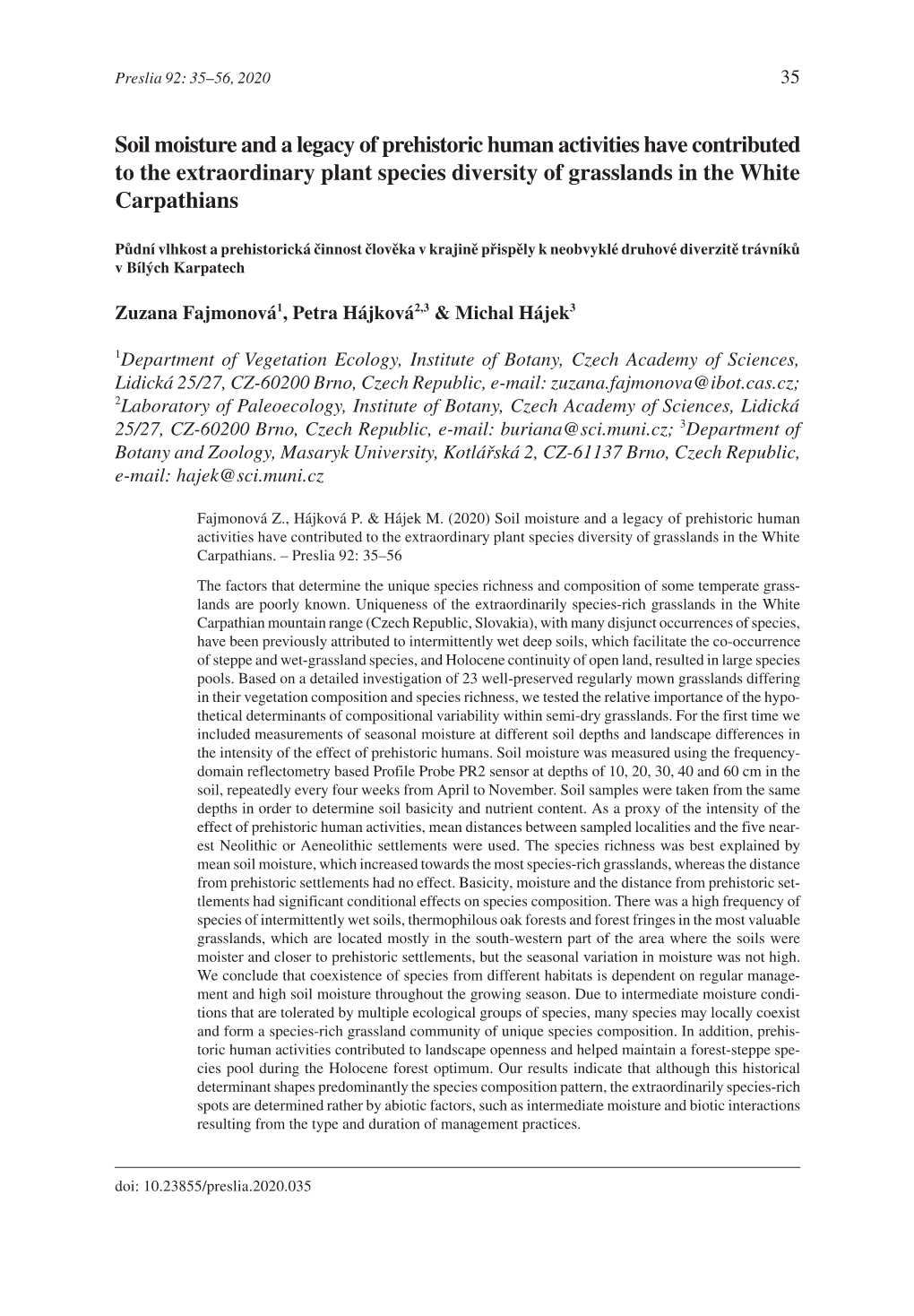 Soil Moisture and a Legacy of Prehistoric Human Activities Have Contributed to the Extraordinary Plant Species Diversity of Grasslands in the White Carpathians