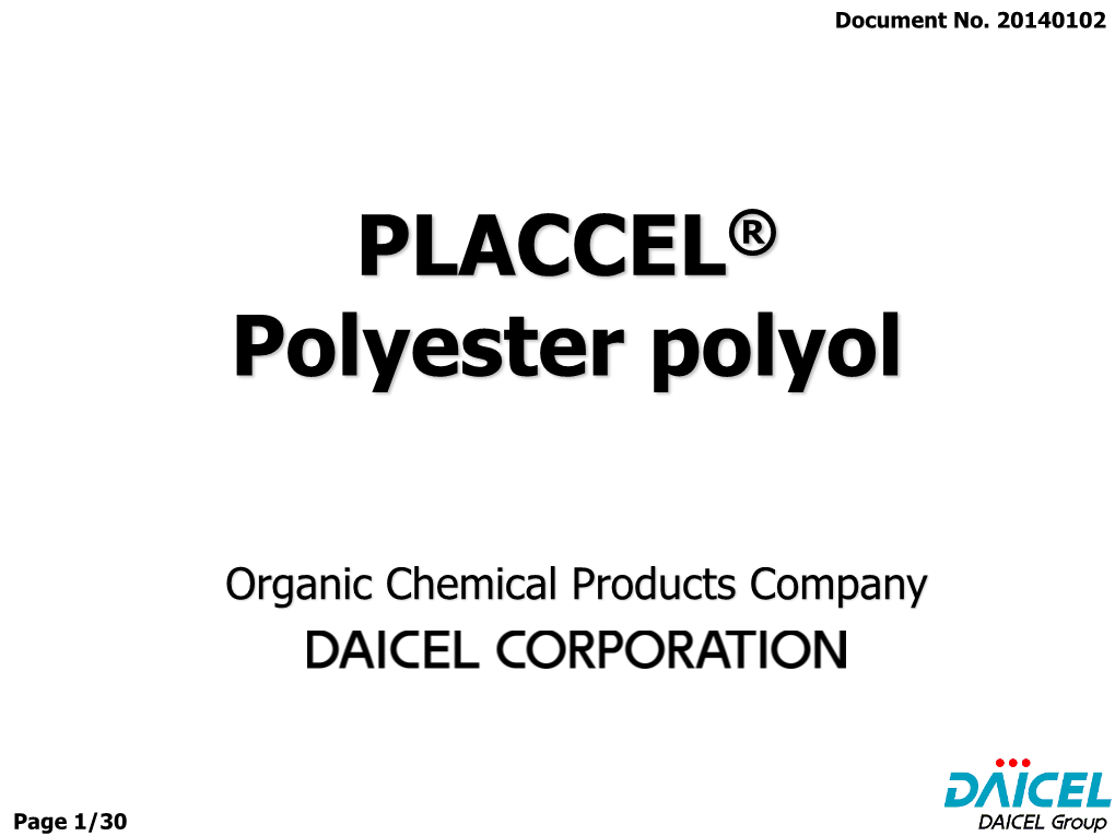 PLACCEL® Polyester Polyol