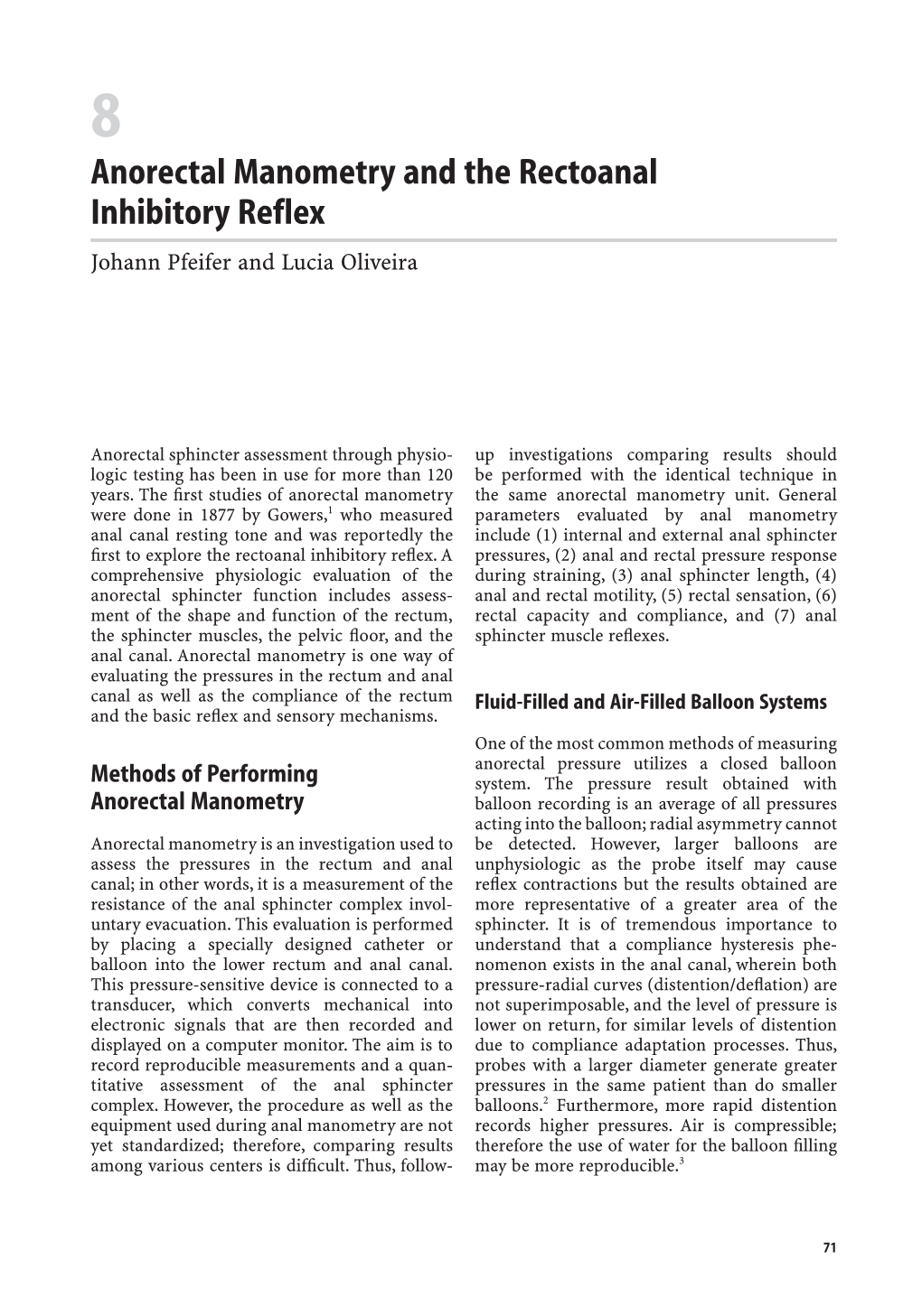 Anorectal Manometry and the Rectoanal Inhibitory Reflex Johann Pfeifer and Lucia Oliveira