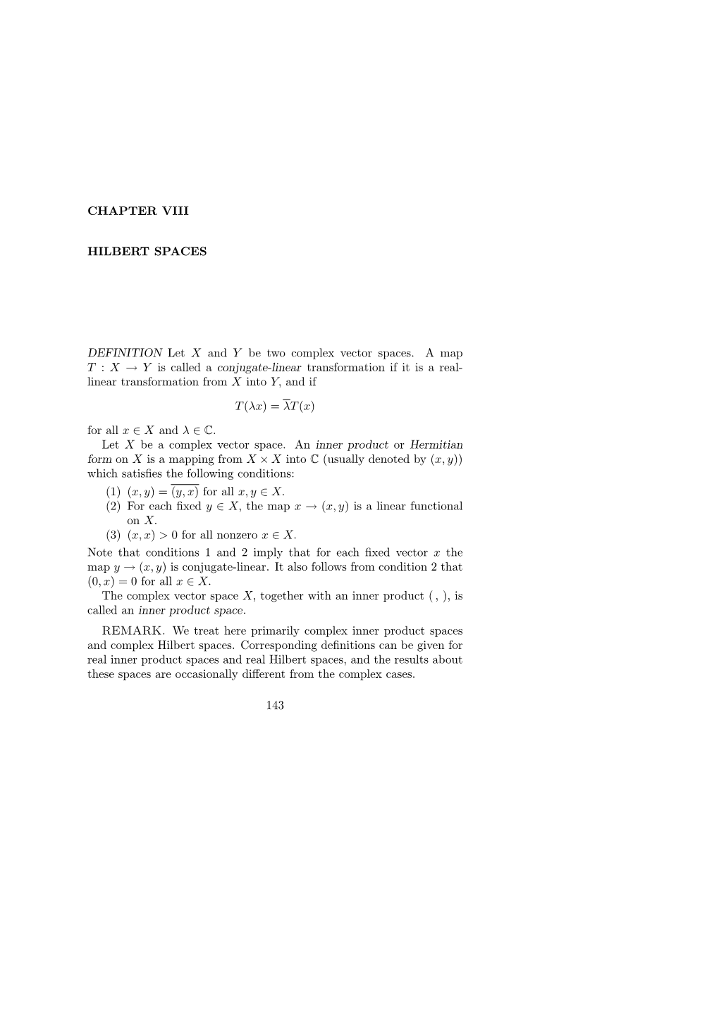 CHAPTER VIII HILBERT SPACES DEFINITION Let X and Y Be Two