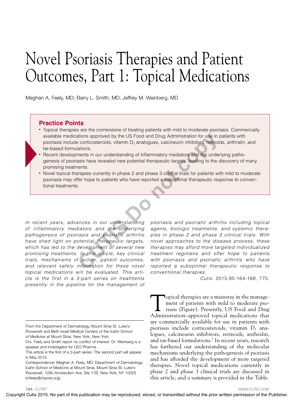 Novel Psoriasis Therapies and Patient Outcomes, Part 1: Topical Medications