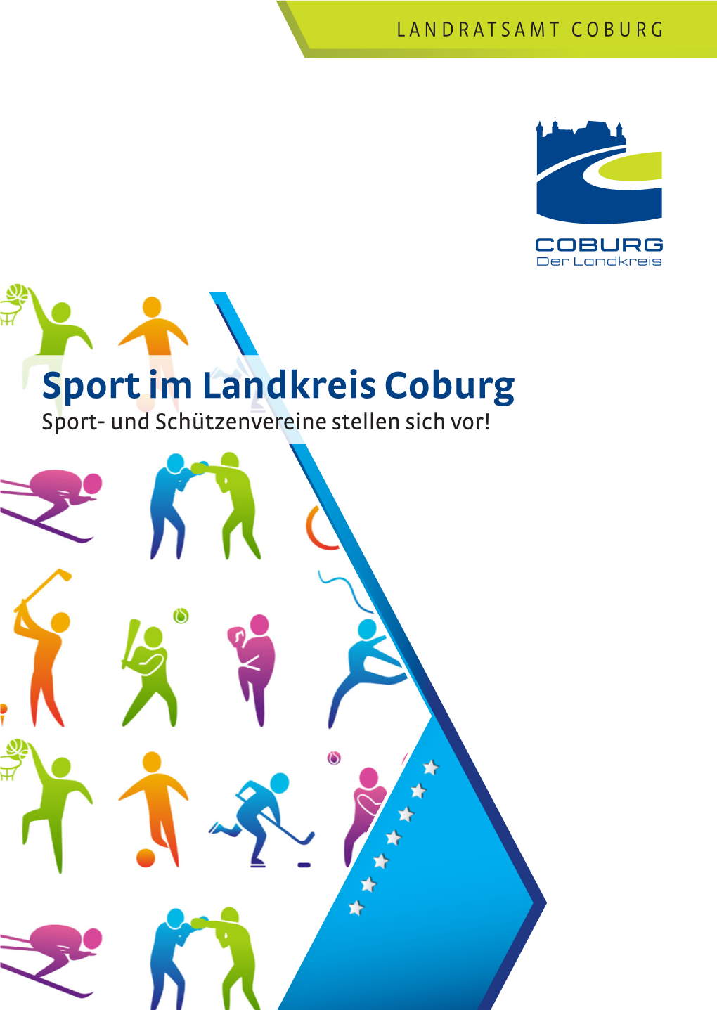 Sport Im Landkreis Coburg Sport- Und Schützenvereine Stellen Sich Vor! 3 Grusswort