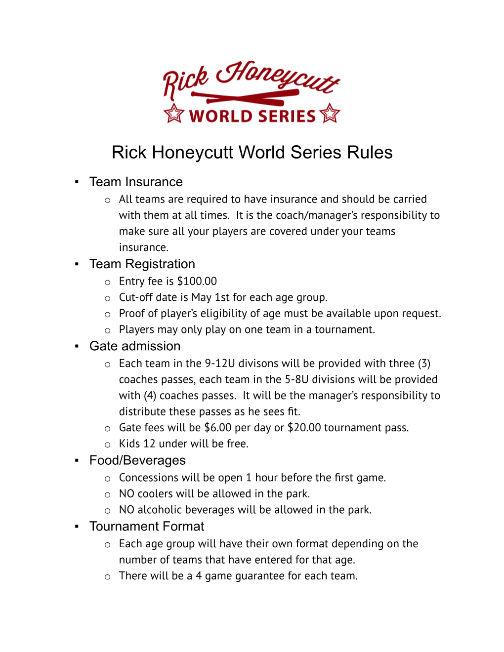 Rick Honeycutt World Series Rules