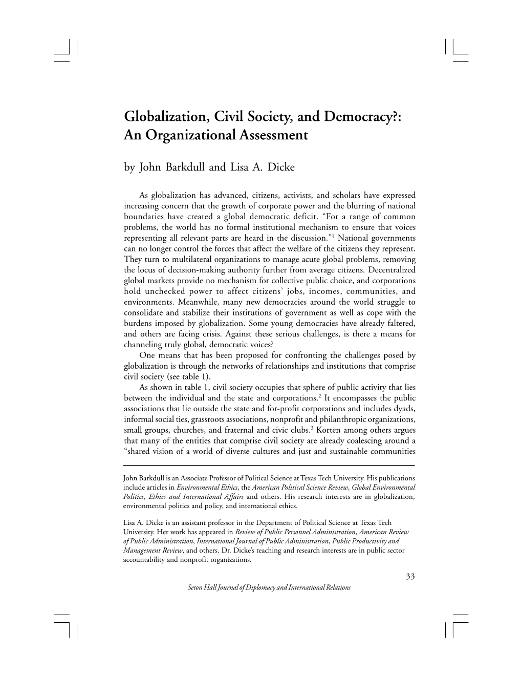 Globalization, Civil Society, and Democracy?: an Organizational Assessment by John Barkdull and Lisa A