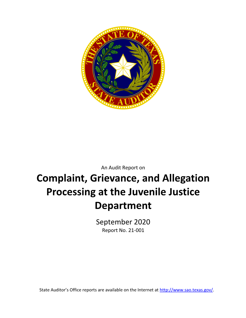 An Audit Report on Complaint, Grievance, and Allegation Processing at the Juvenile Justice Department September 2020 Report No