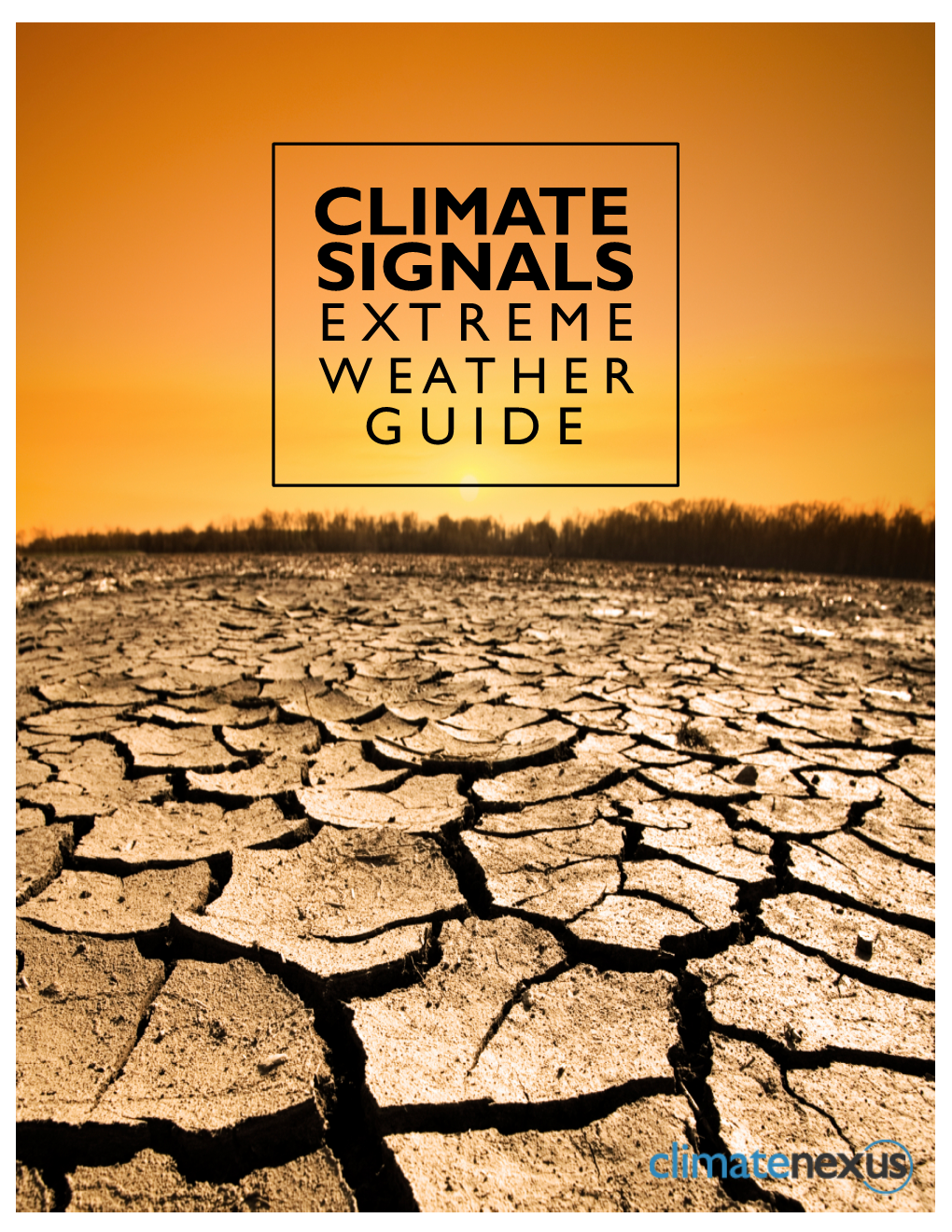 Climate Nexus Climate Signals.Pdf