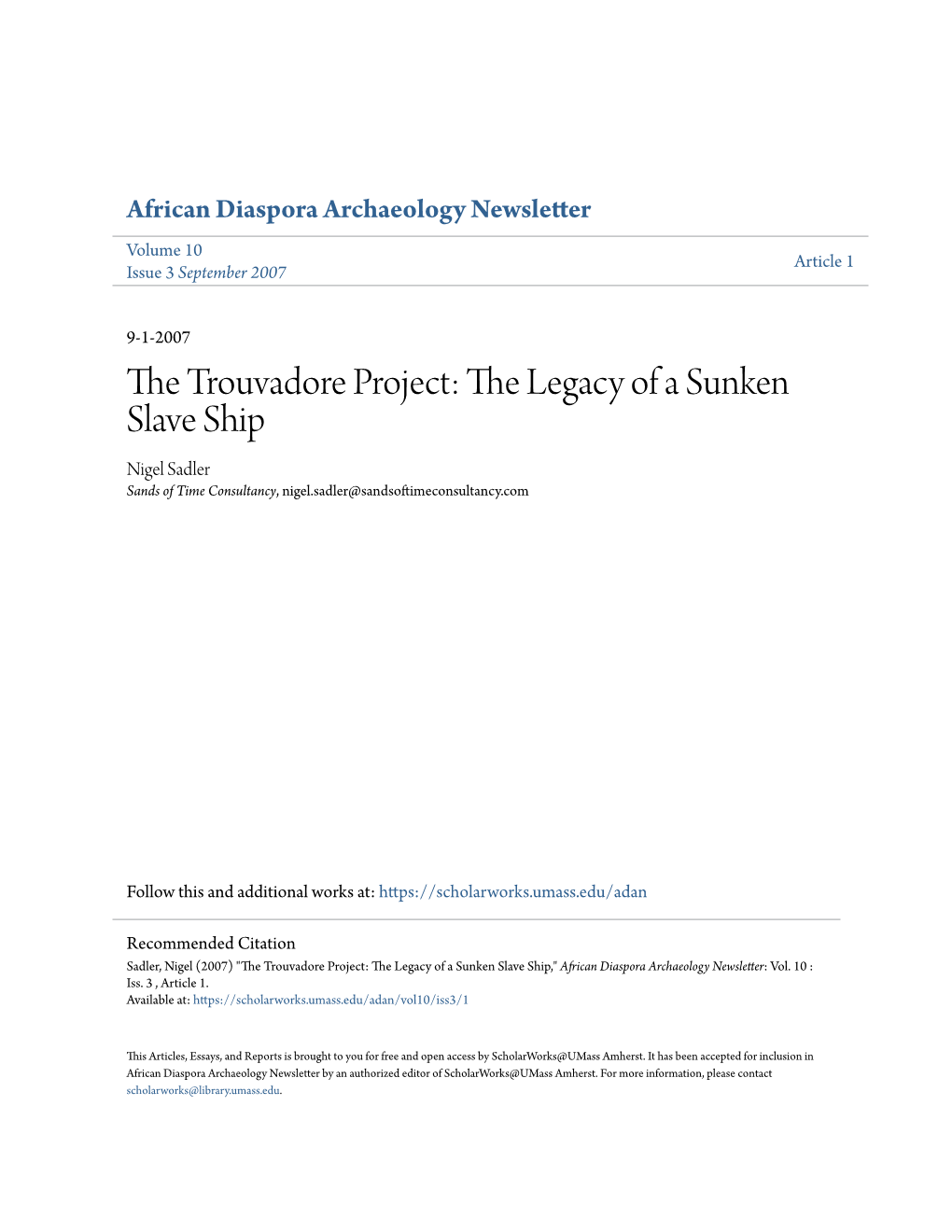 The Trouvadore Project: the Legacy of a Sunken Slave Ship