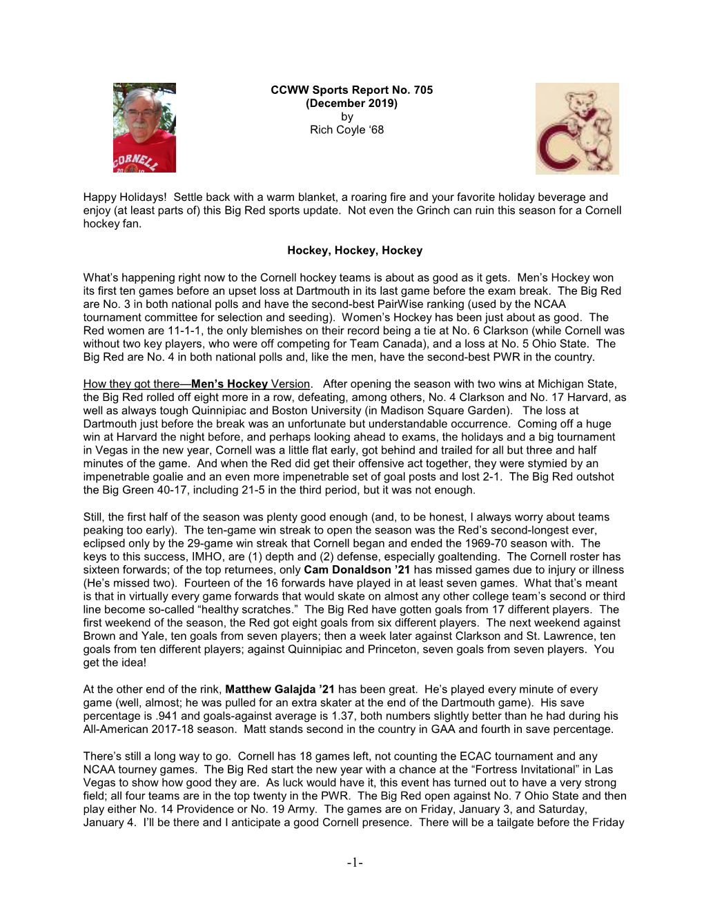 CCWW Sports Report No. 705 (December 2019) by Rich Coyle '68 Happy Holidays! Settle Back with a Warm Blanket, a Roaring Fire