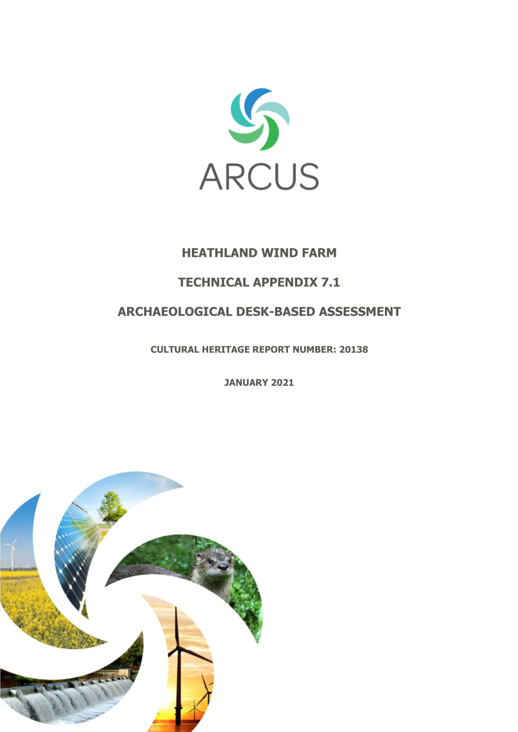 Heathland Wind Farm Technical Appendix 7.1