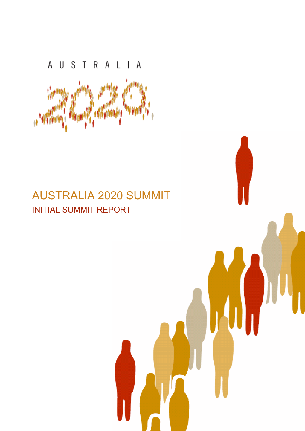 Australia 2020 Summit Initial Summit Report