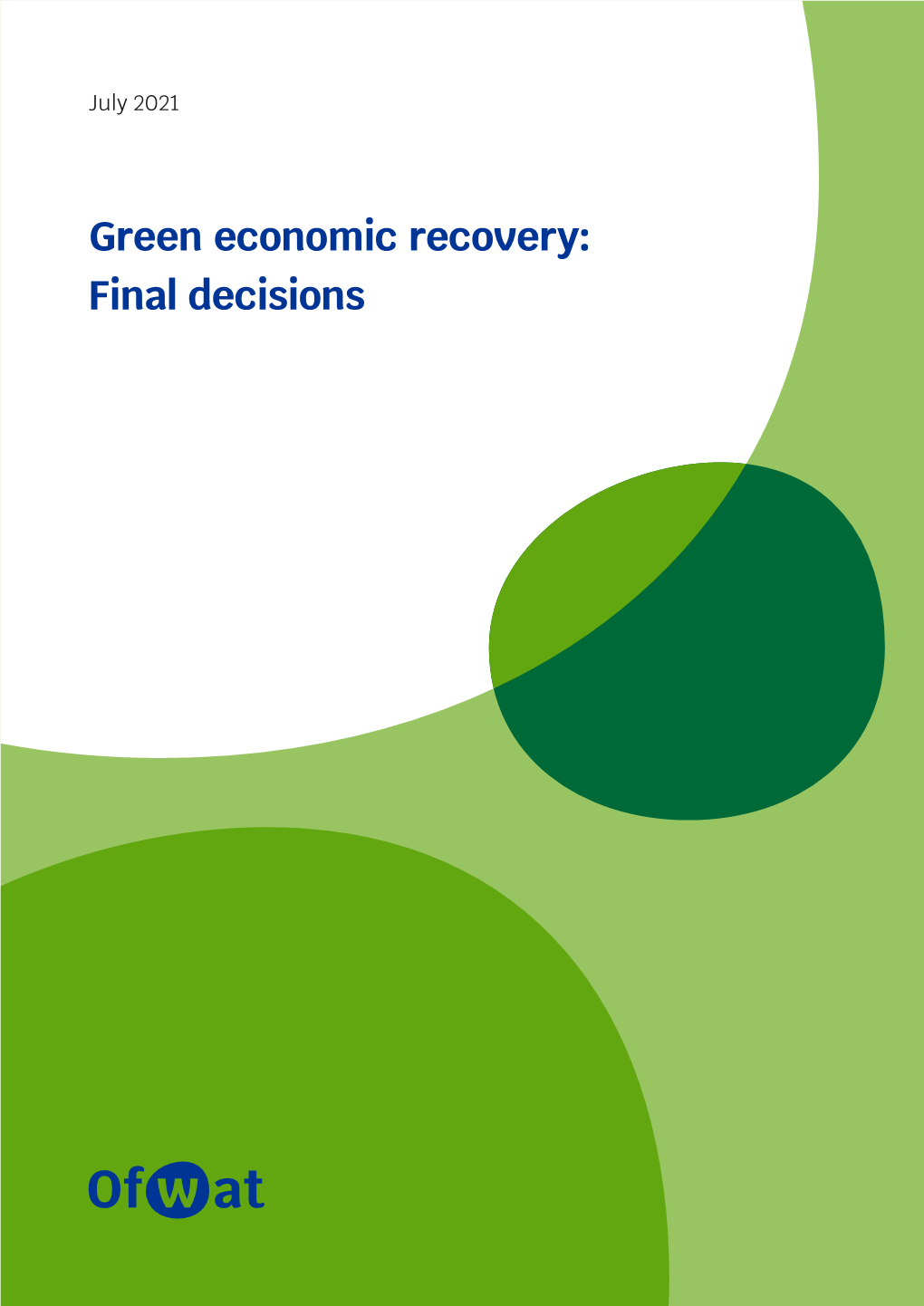 Green Economic Recovery: Final Decisions
