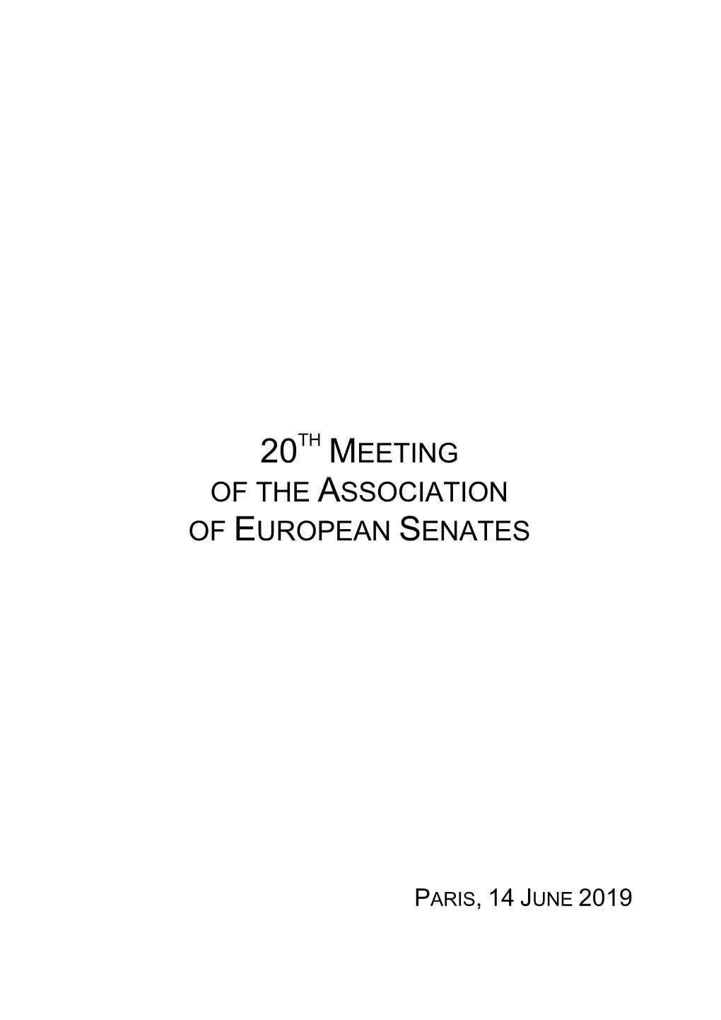 20Th Meeting of the Association of European