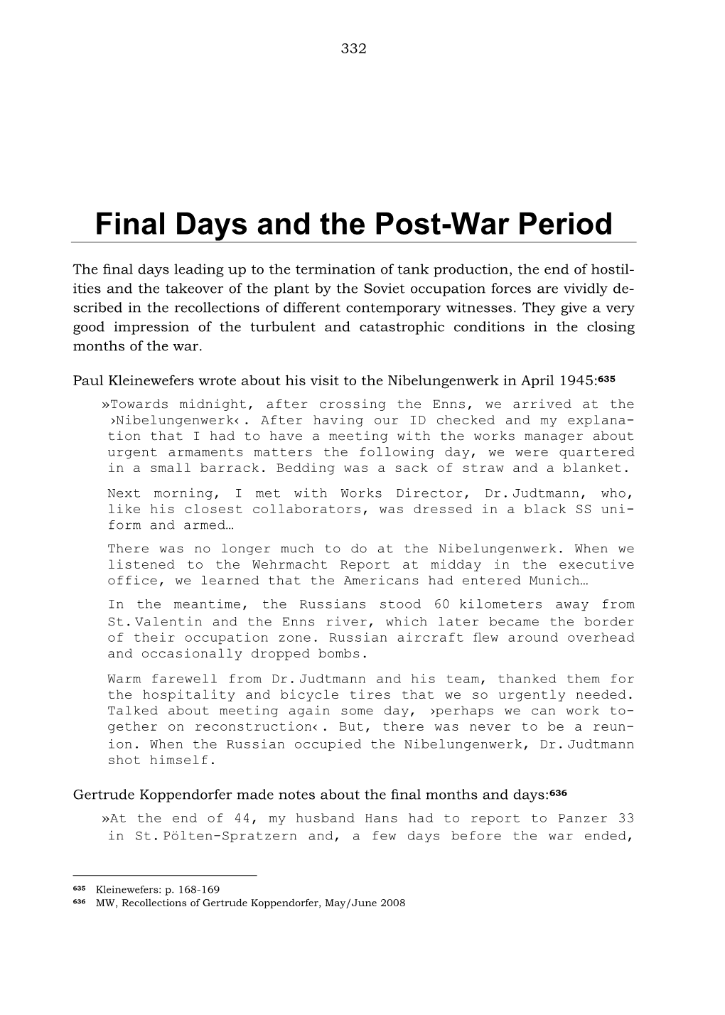 Final Days and the Post-War Period
