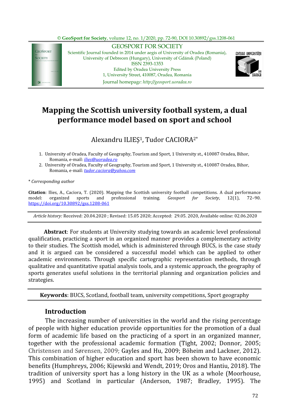 Mapping the Scottish University Football System, a Dual Performance Model Based on Sport and School