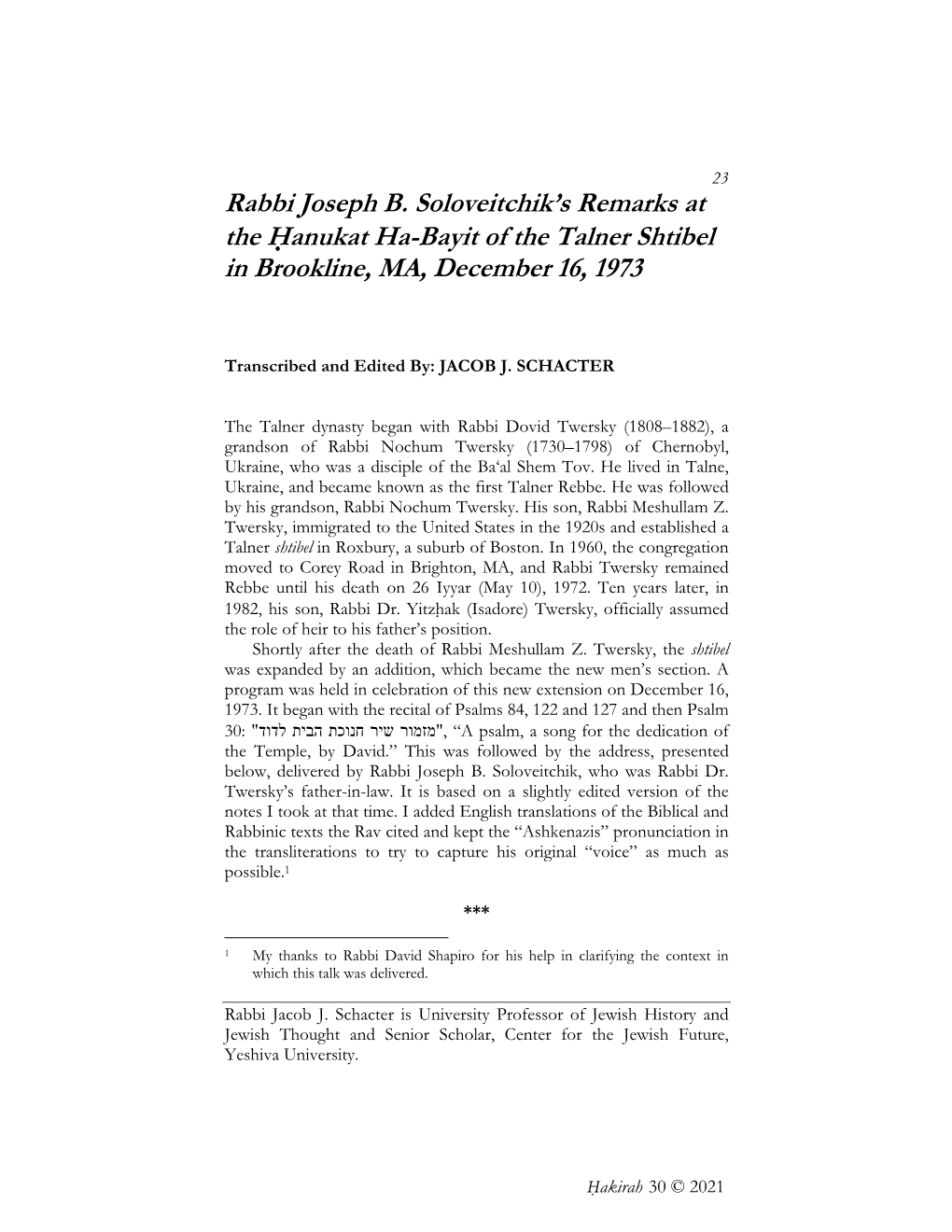 Rabbi Joseph B. Soloveitchik's Remarks at the H.Anukat Ha-Bayit