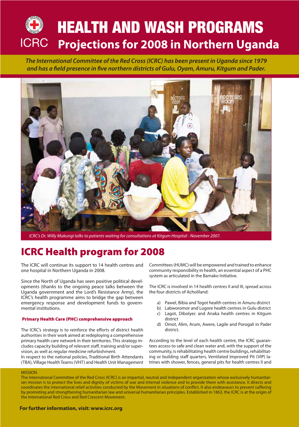 HEALTH and WASH PROGRAMS Projections for 2008 in Northern Uganda