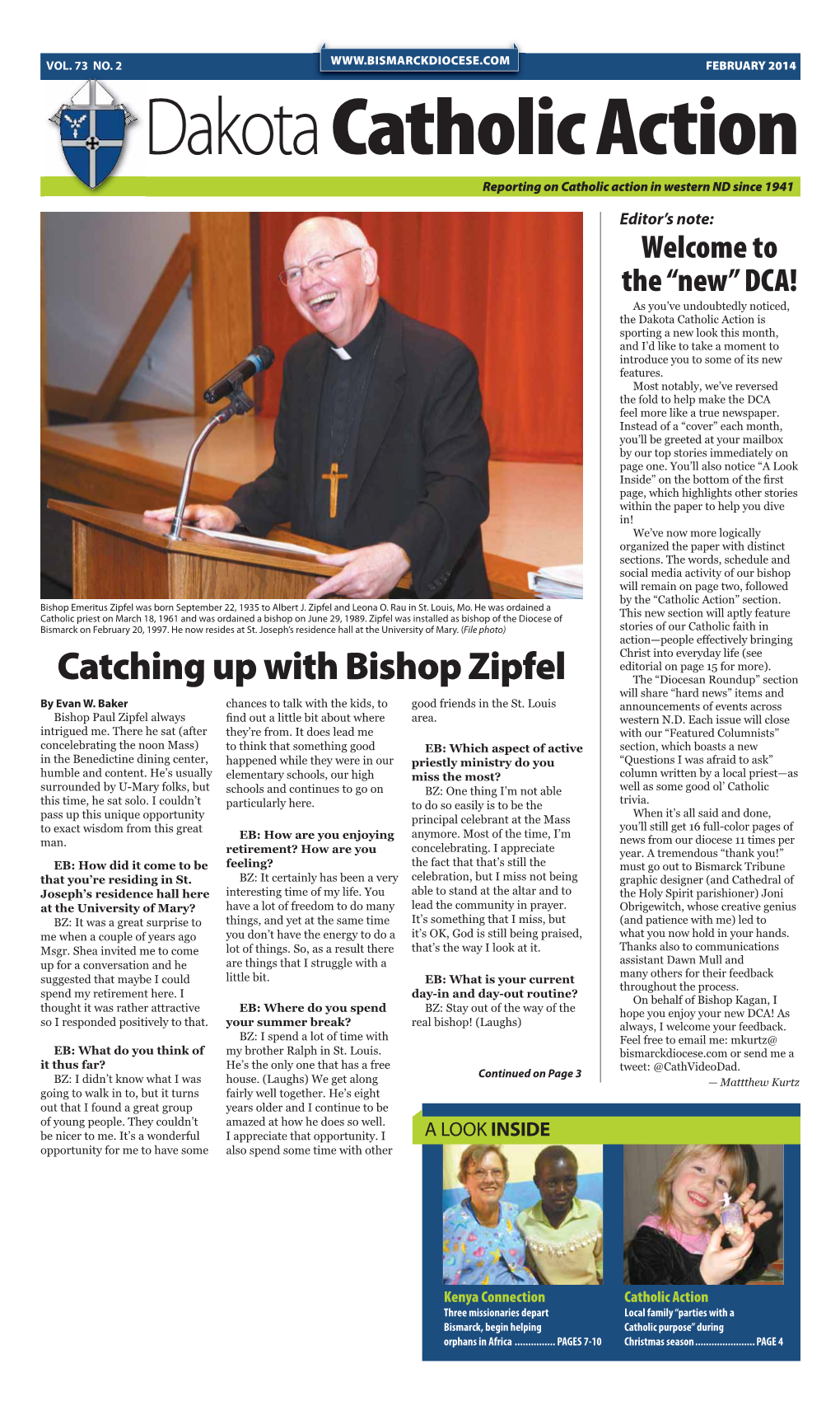 Catching up with Bishop Zipfel the “Diocesan Roundup” Section Will Share “Hard News” Items and by Evan W