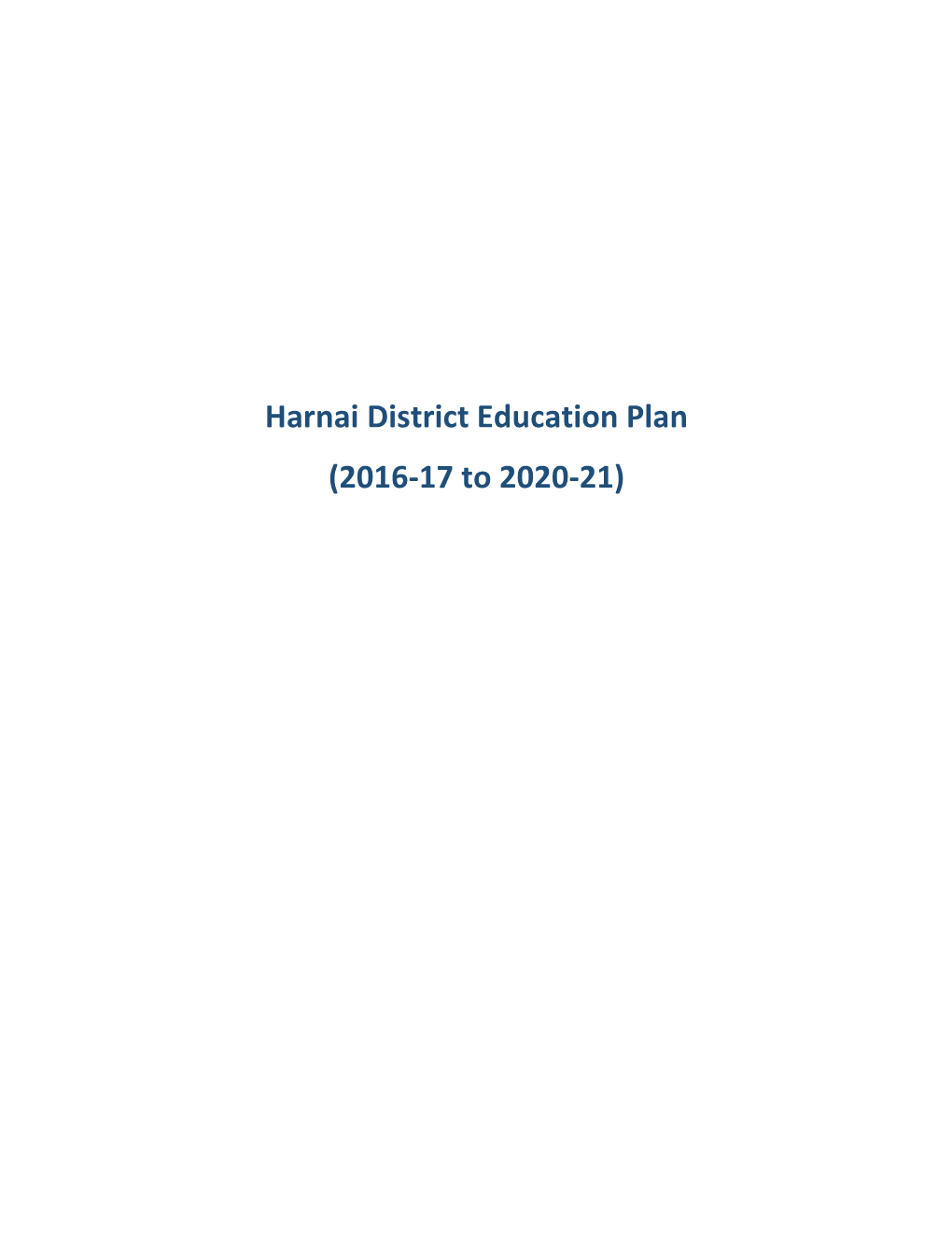 Harnai District Education Plan (2016-17 to 2020-21)