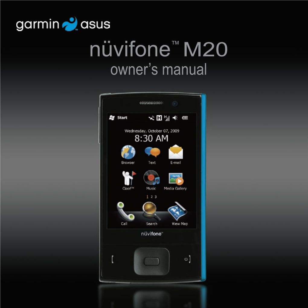 Nüvifone™ M20 Owner’S Manual © 2009 Garmin Ltd