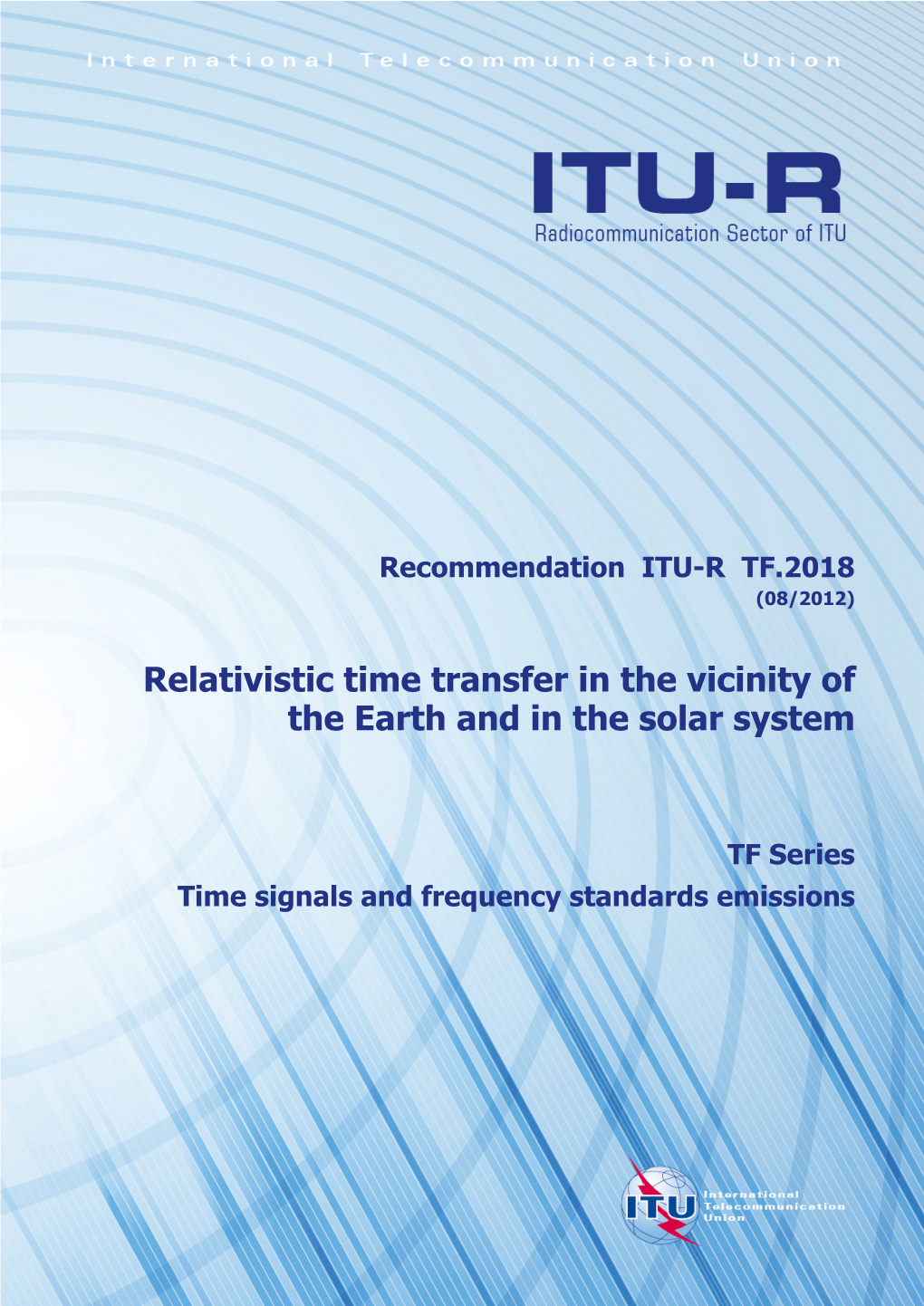 Recommendation ITU-R TF.2018 (08/2012)
