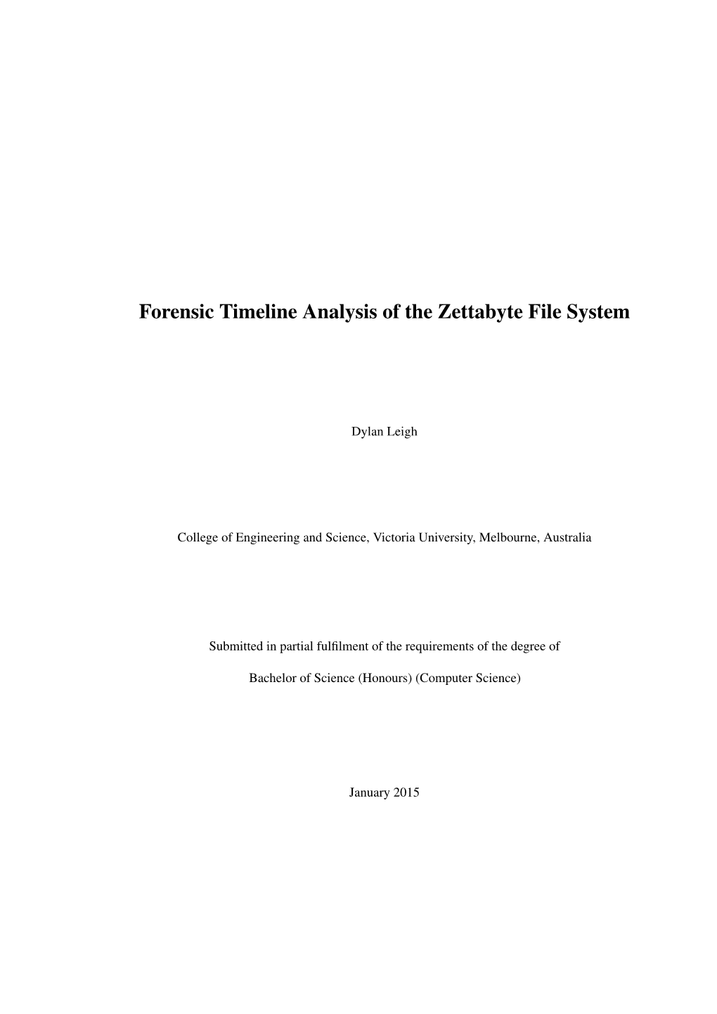 Forensic Timeline Analysis of the Zettabyte File System