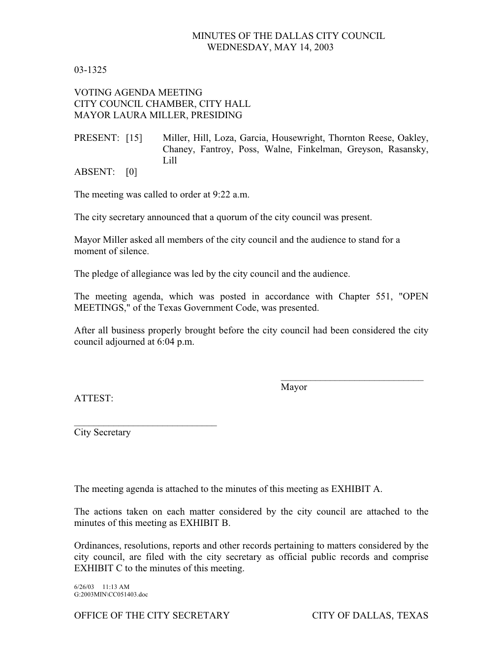 Office of the City Secretary City of Dallas, Texas Minutes of the Dallas City Council Wednesday, May 14, 2003