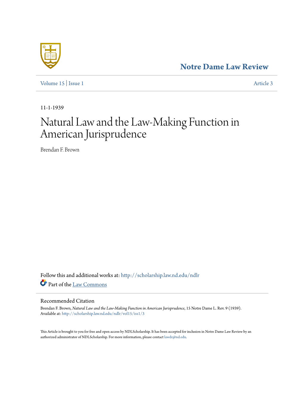 Natural Law and the Law-Making Function in American Jurisprudence Brendan F