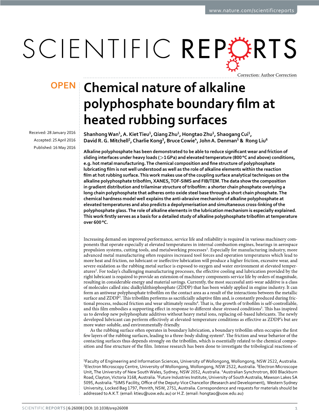 Chemical Nature of Alkaline Polyphosphate Boundary Film at Heated Rubbing Surfaces Received: 28 January 2016 Shanhong Wan1, A