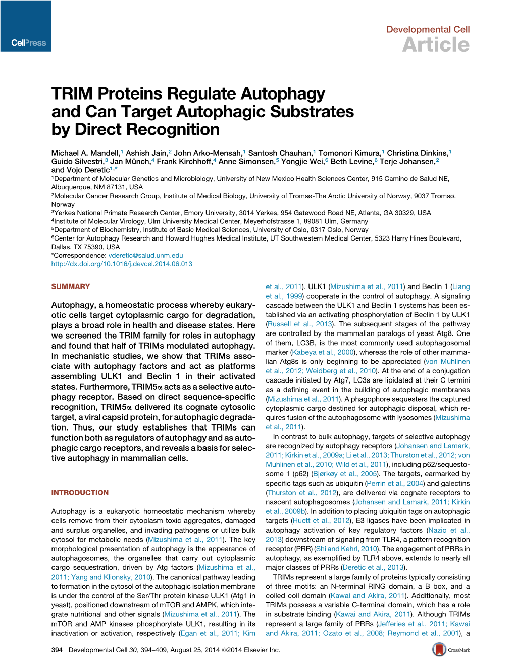 TRIM Proteins Regulate Autophagy and Can Target Autophagic Substrates by Direct Recognition