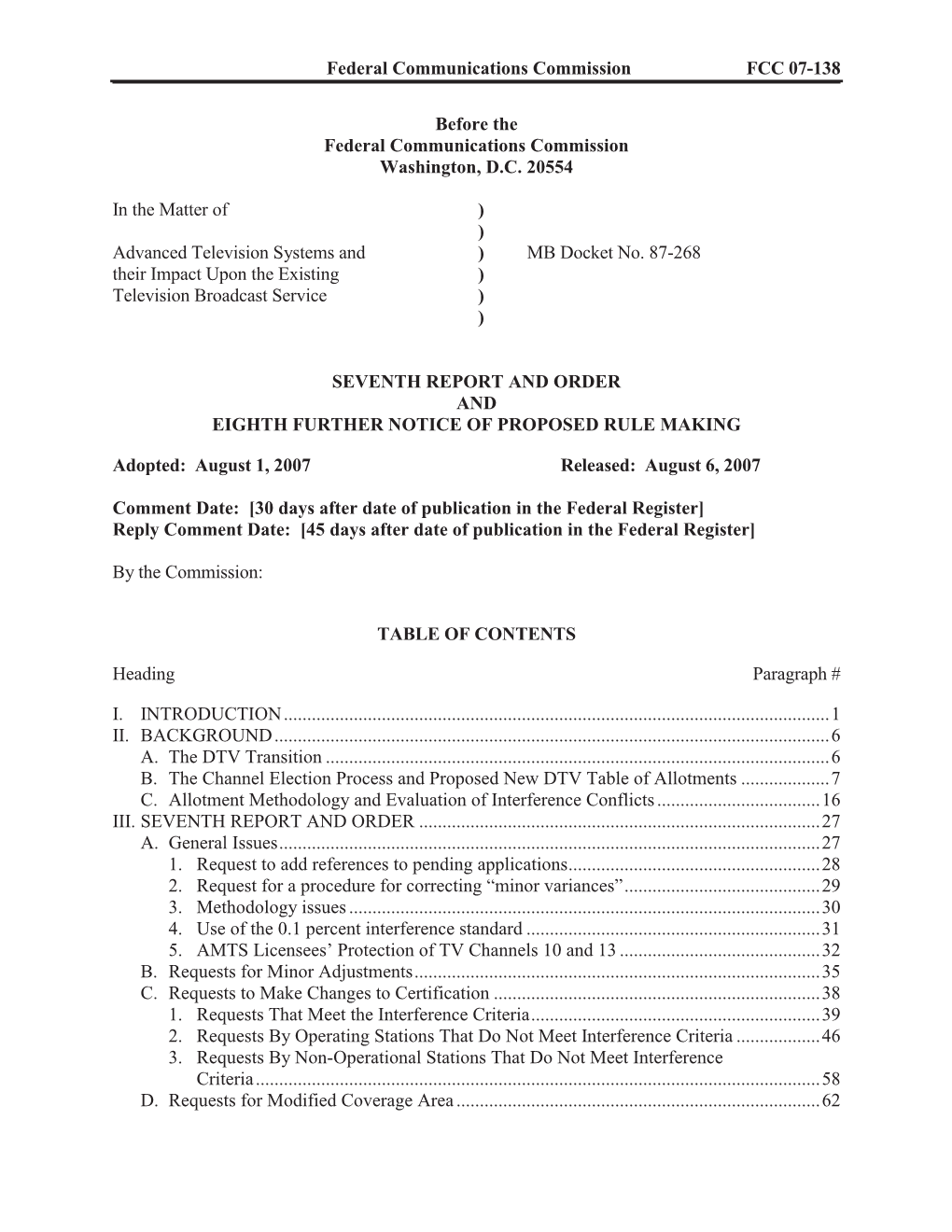 Federal Communications Commission FCC 07-138 Before the Federal