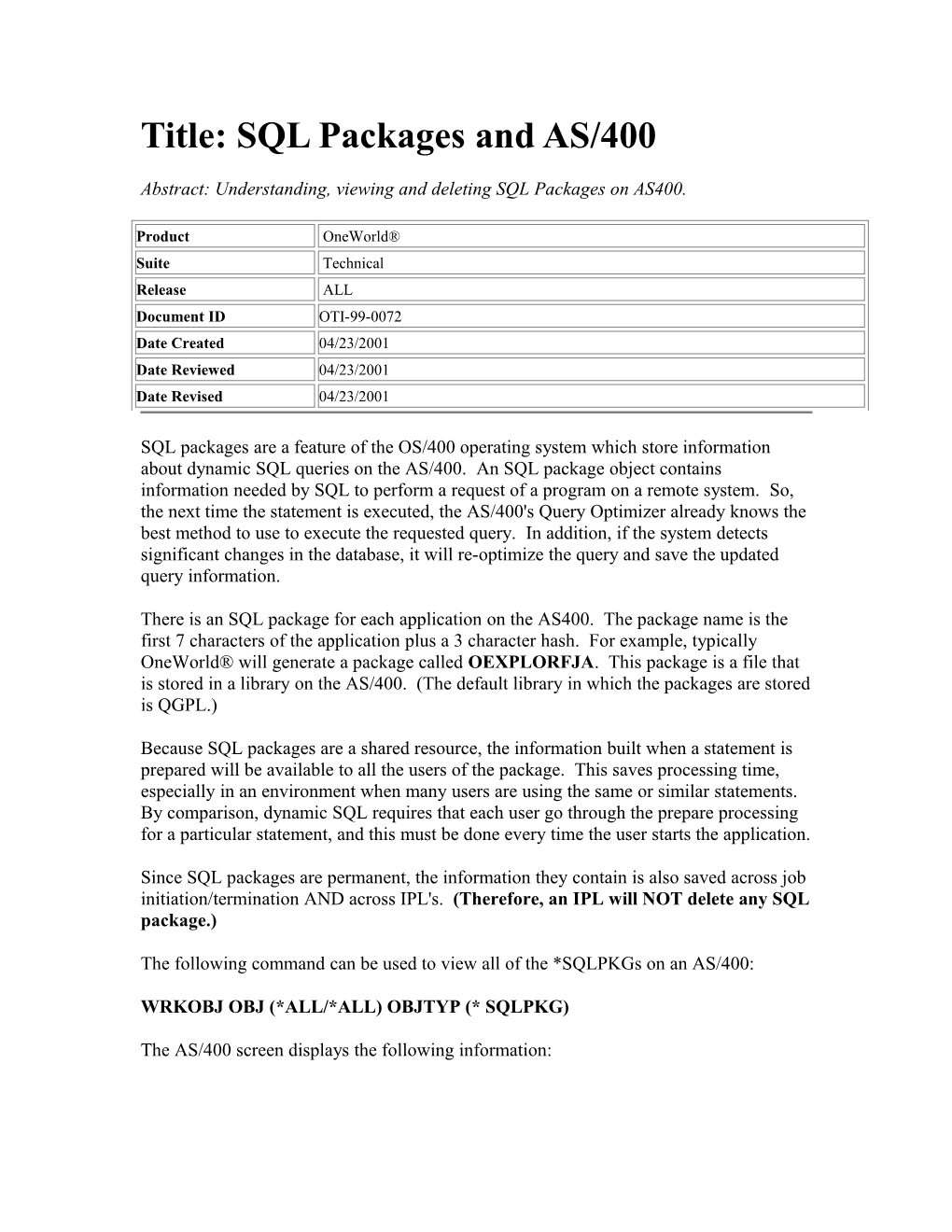 Title: SQL Packages and AS/400