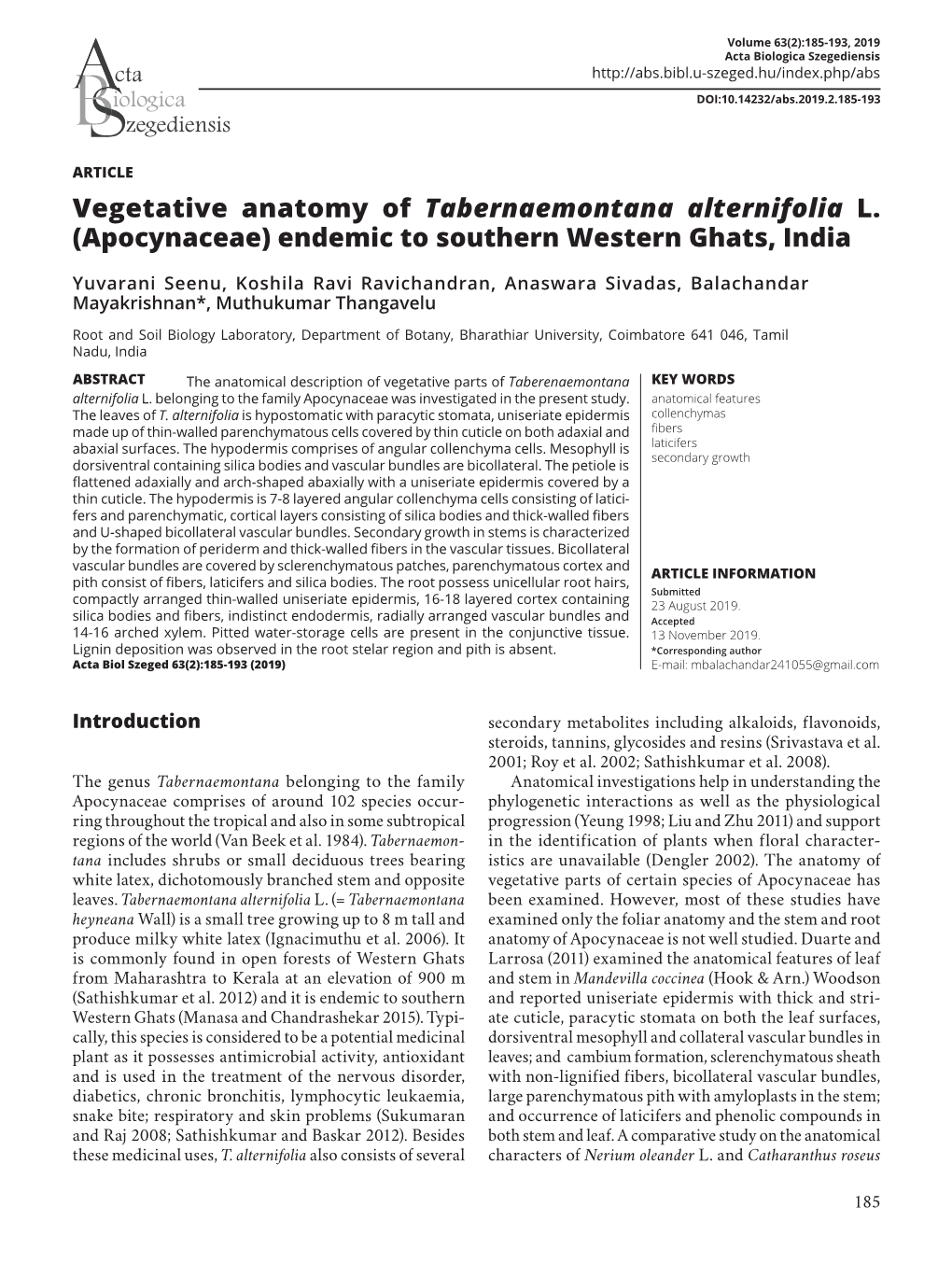 Vegetative Anatomy of Tabernaemontana Alternifolia L. (Apocynaceae) Endemic to Southern Western Ghats, India