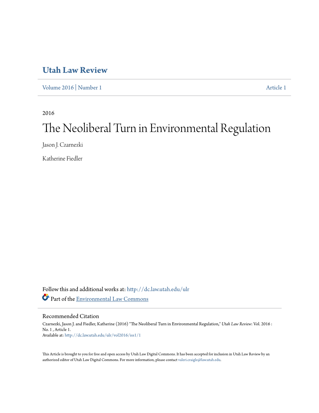 The Neoliberal Turn in Environmental Regulation