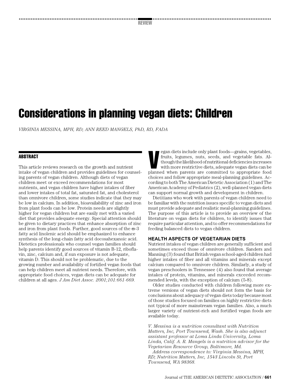 Considerations in Planning Vegan Diets: Children