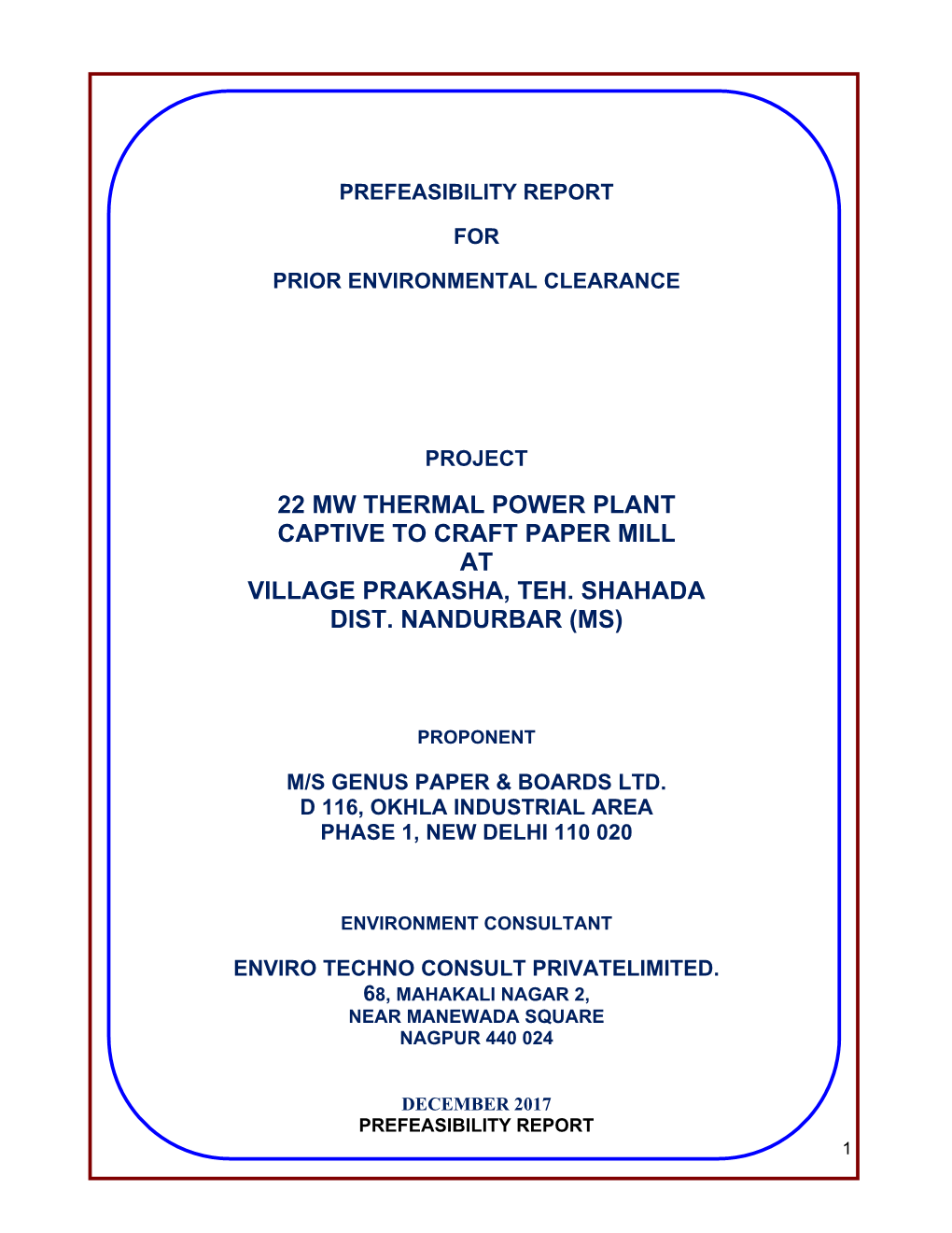 22 Mw Thermal Power Plant Captive to Craft Paper Mill at Village Prakasha, Teh. Shahada Dist. Nandurbar (Ms)