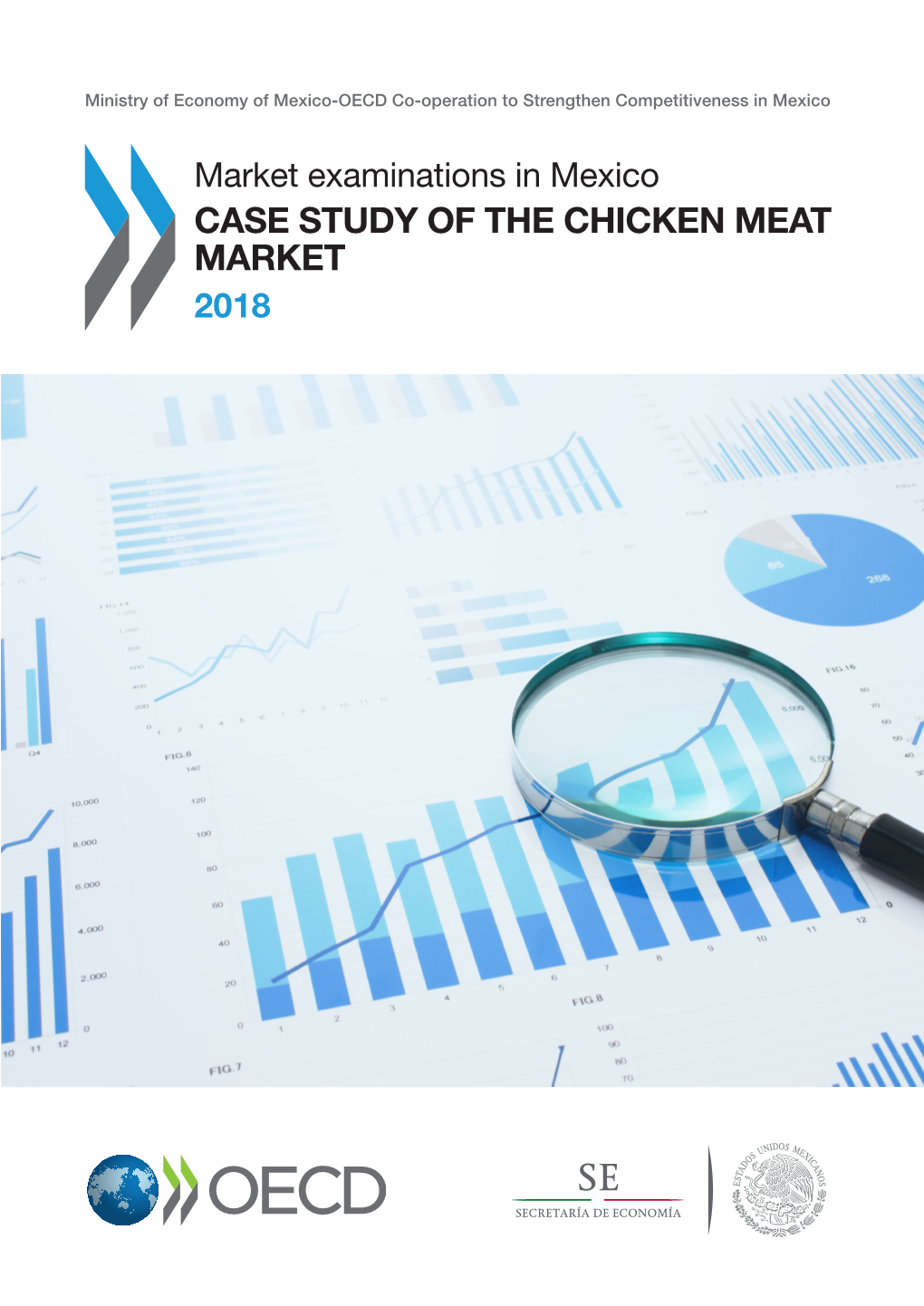 Case Study of the Chicken Meat Market 2018