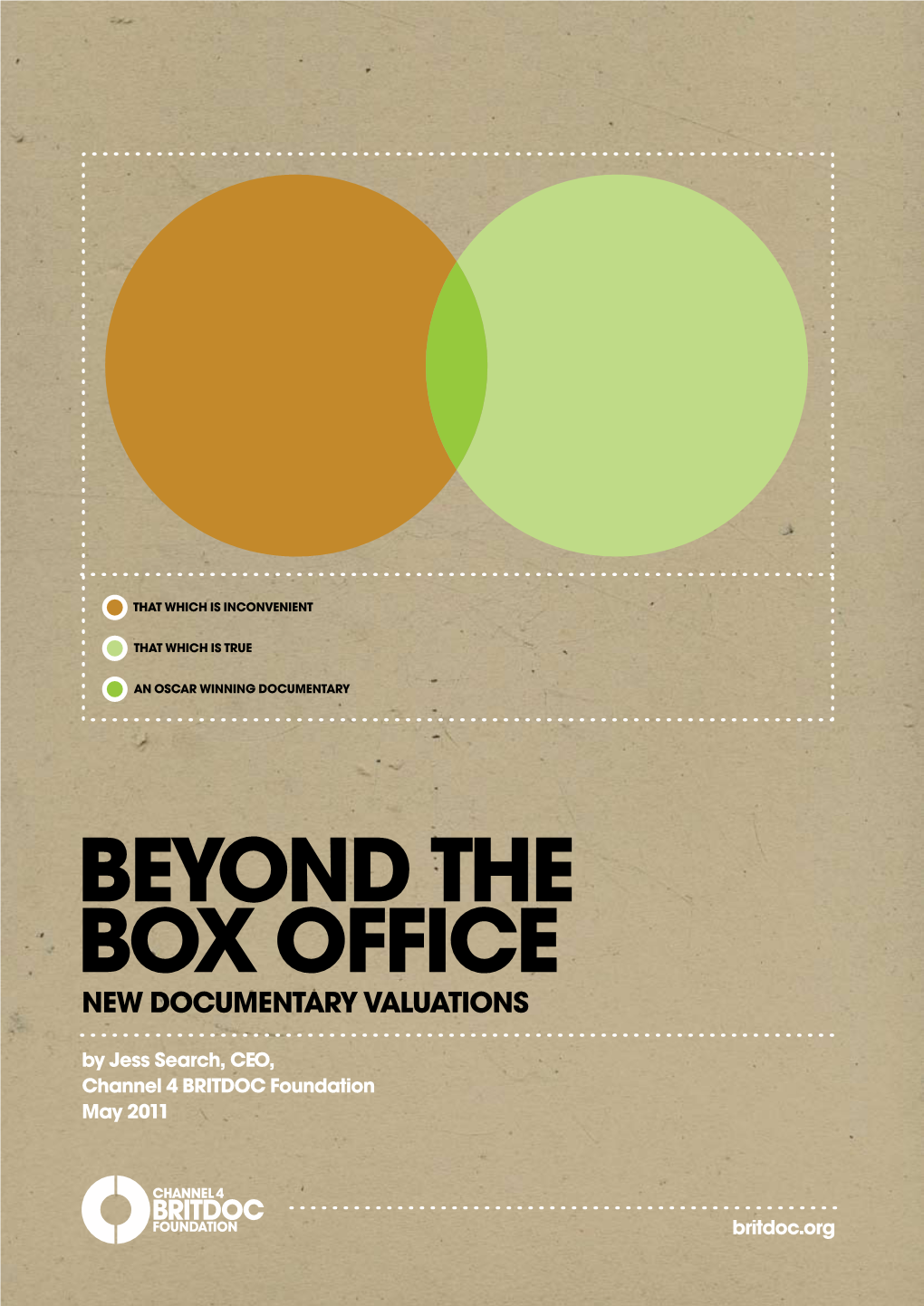 Beyond the Box Office New Documentary Valuations