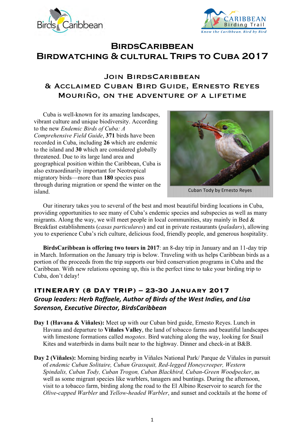 Birdscaribbean Birdwatching & Cultural Trips to Cuba 2017 Join
