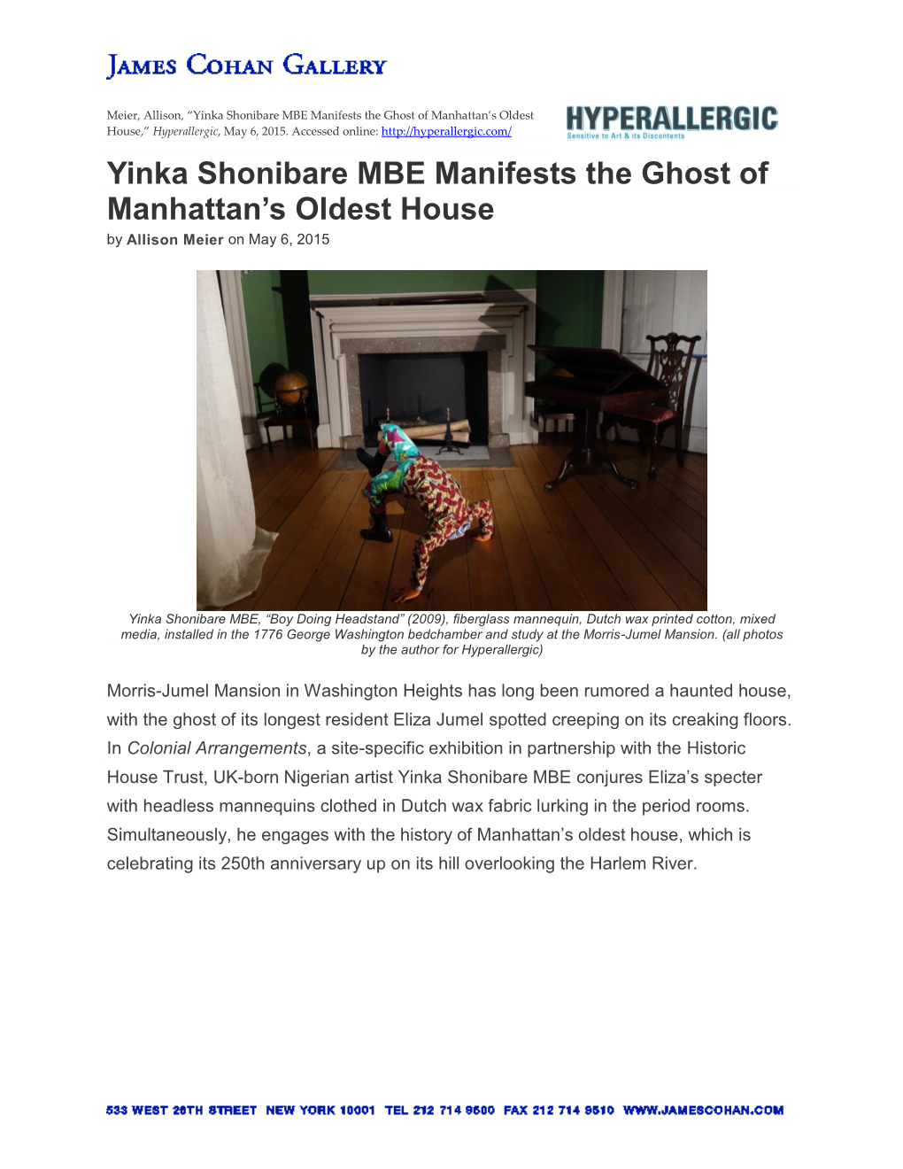 Yinka Shonibare MBE Manifests the Ghost of Manhattan's Oldest House
