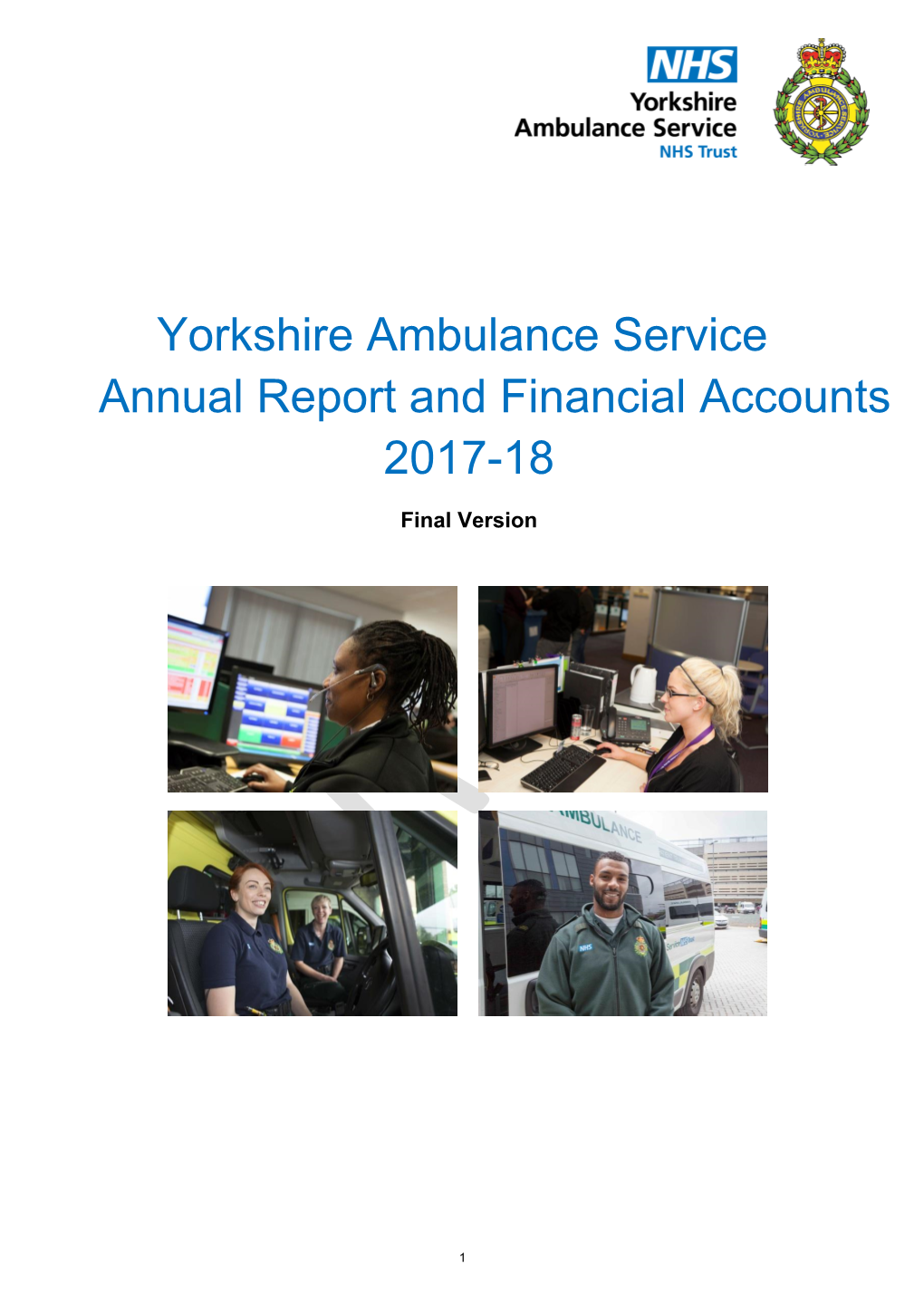 Yorkshire Ambulance Service Annual Report and Financial Accounts 2017-18
