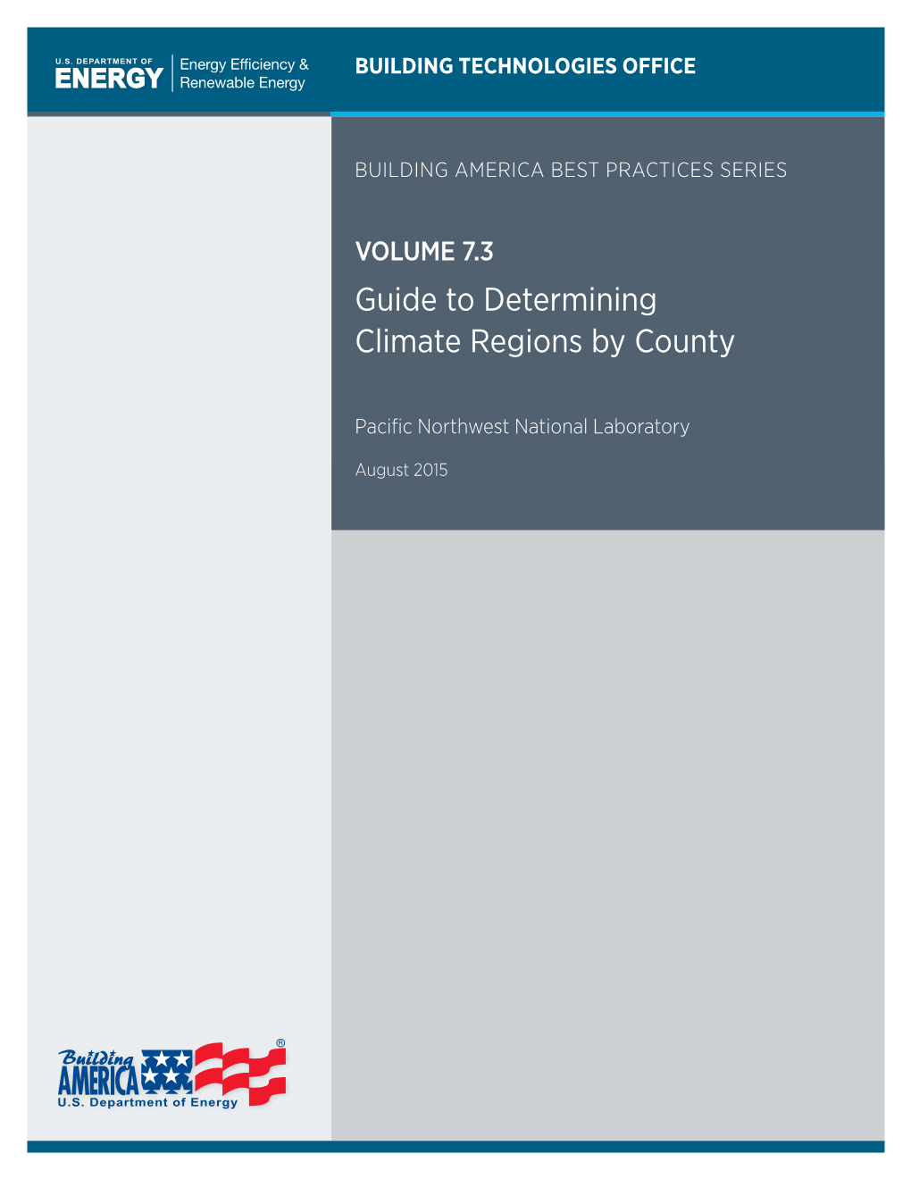 Building America Best Practices Series: Volume 7.3, Guide To